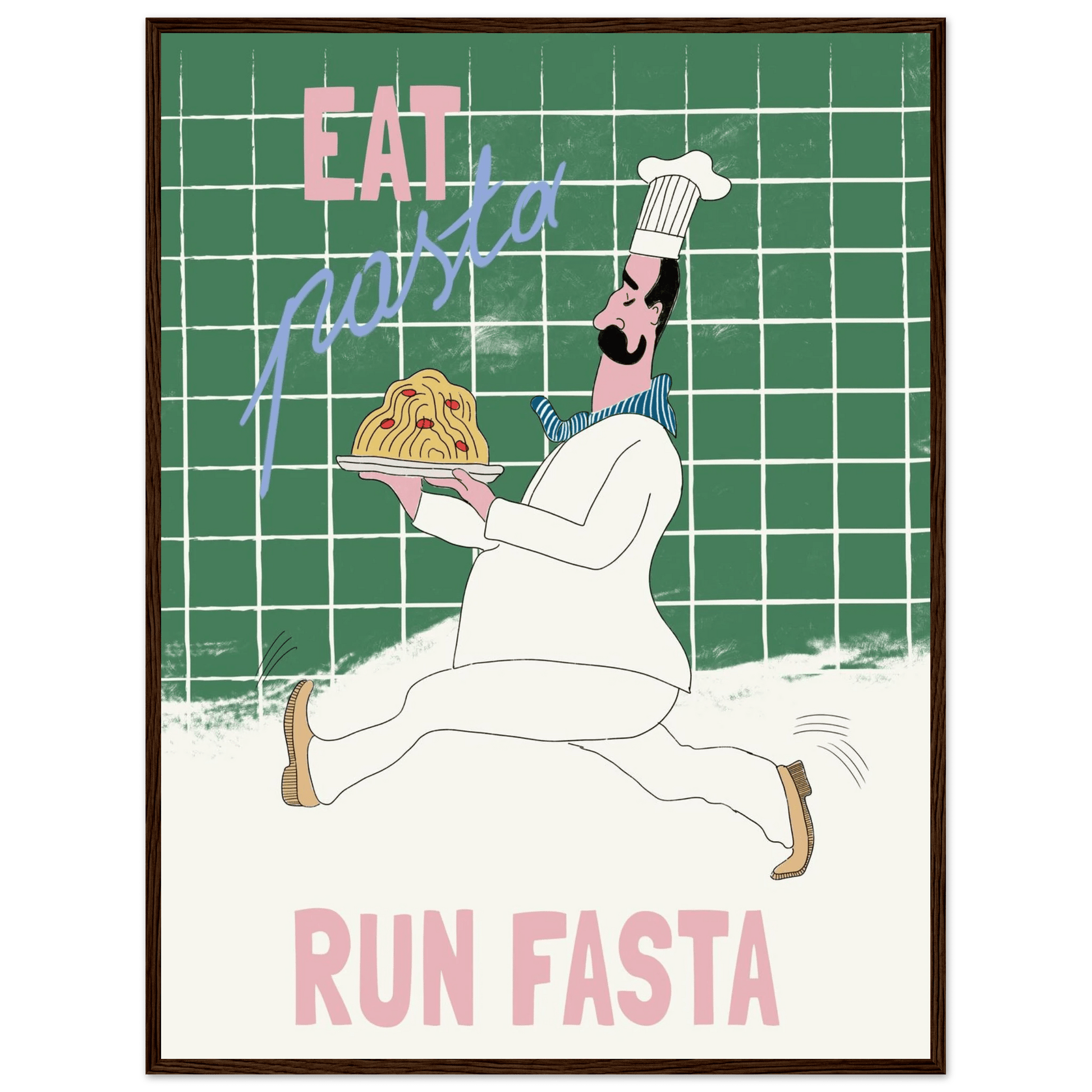 Eat Pasta Run Fasta Poster – Playful Kitchen Wall Art Print (Green Edition) - Evergreen Posters