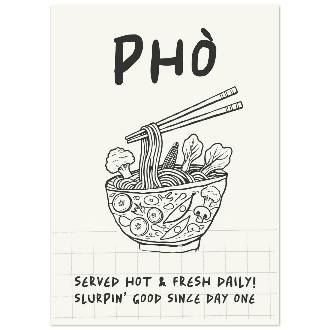 Pho Poster – Slurpin’ Good Vietnamese Kitchen Wall Art Print (Digital & Printed Options) - Evergreen Posters