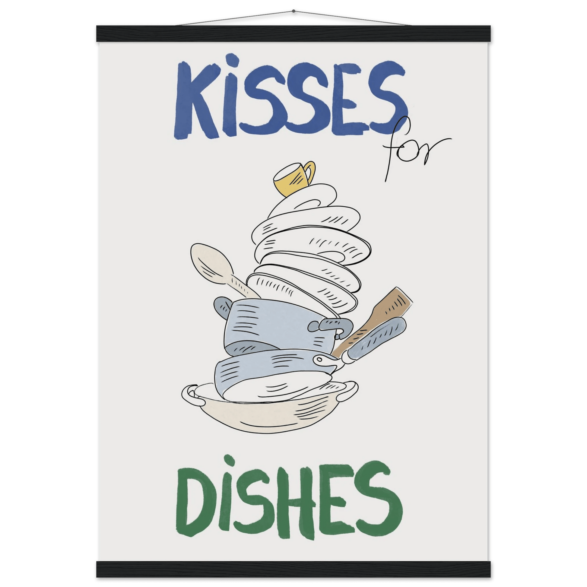 Kisses for Dishes Poster – Funny Kitchen Wall Art Print (Digital & Printed Options) - Evergreen Posters