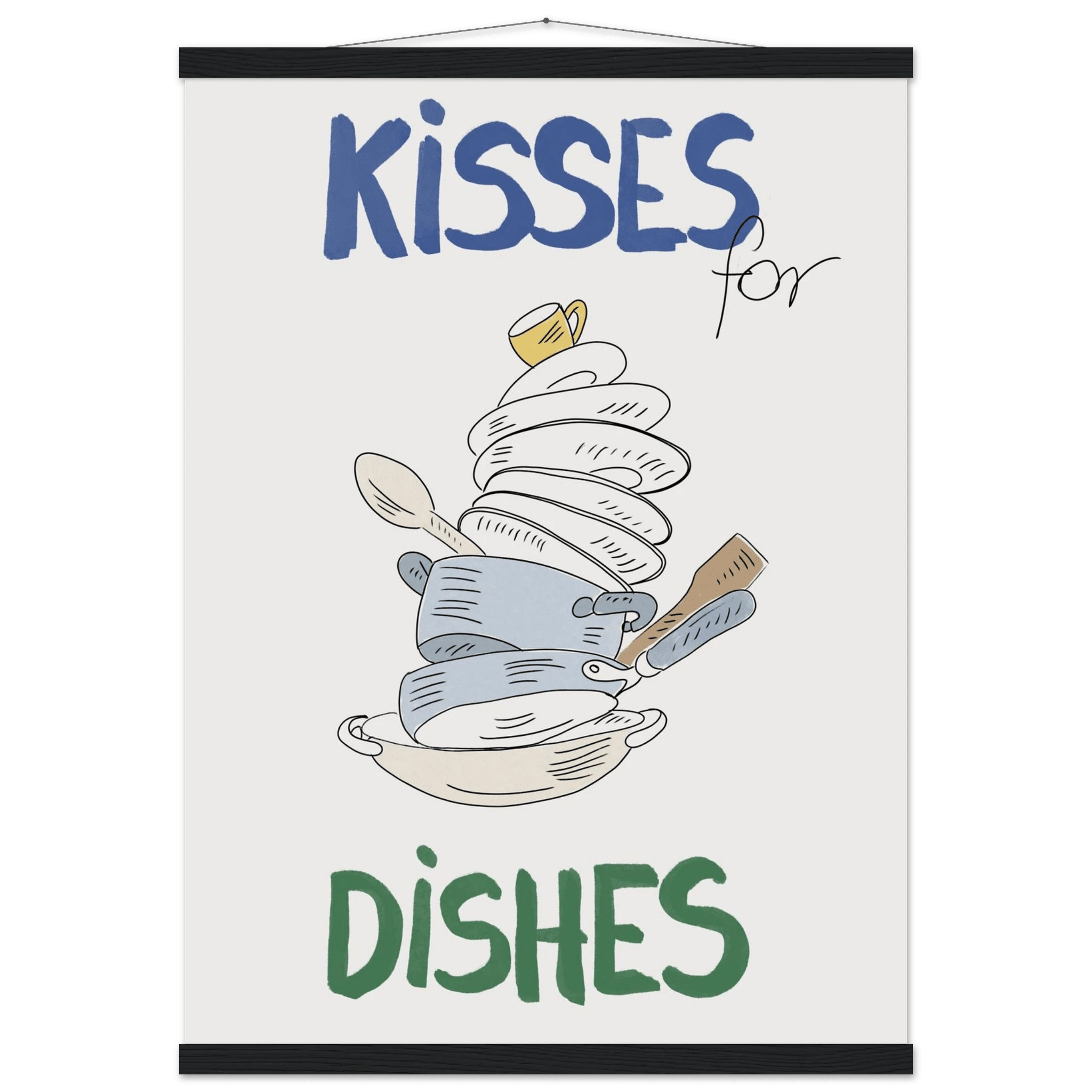 Kisses for Dishes Poster – Funny Kitchen Wall Art Print (Digital & Printed Options) - Evergreen Posters