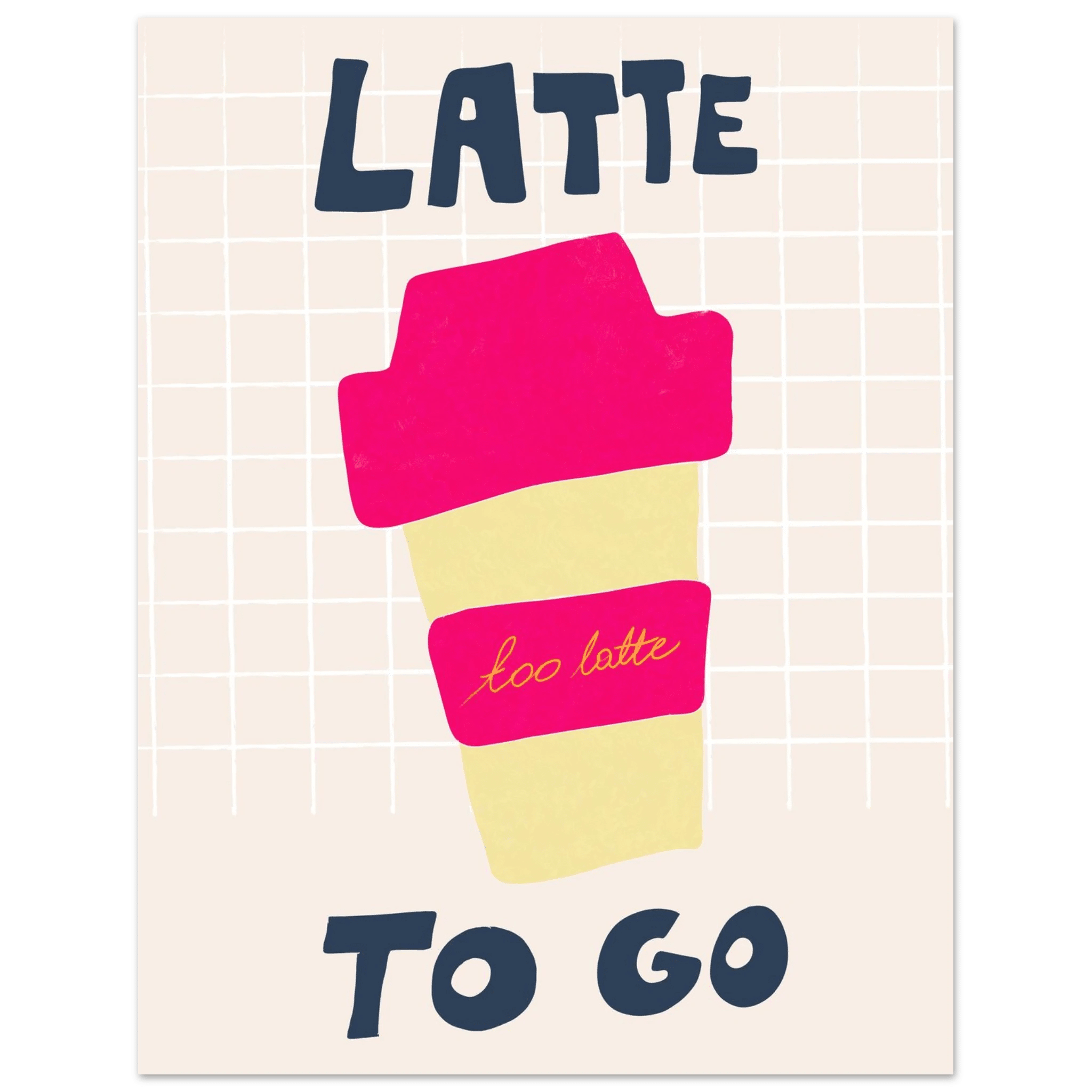 Latte To Go Poster – Playful Coffee Kitchen Wall Art Print (Digital & Printed Options) - Evergreen Posters