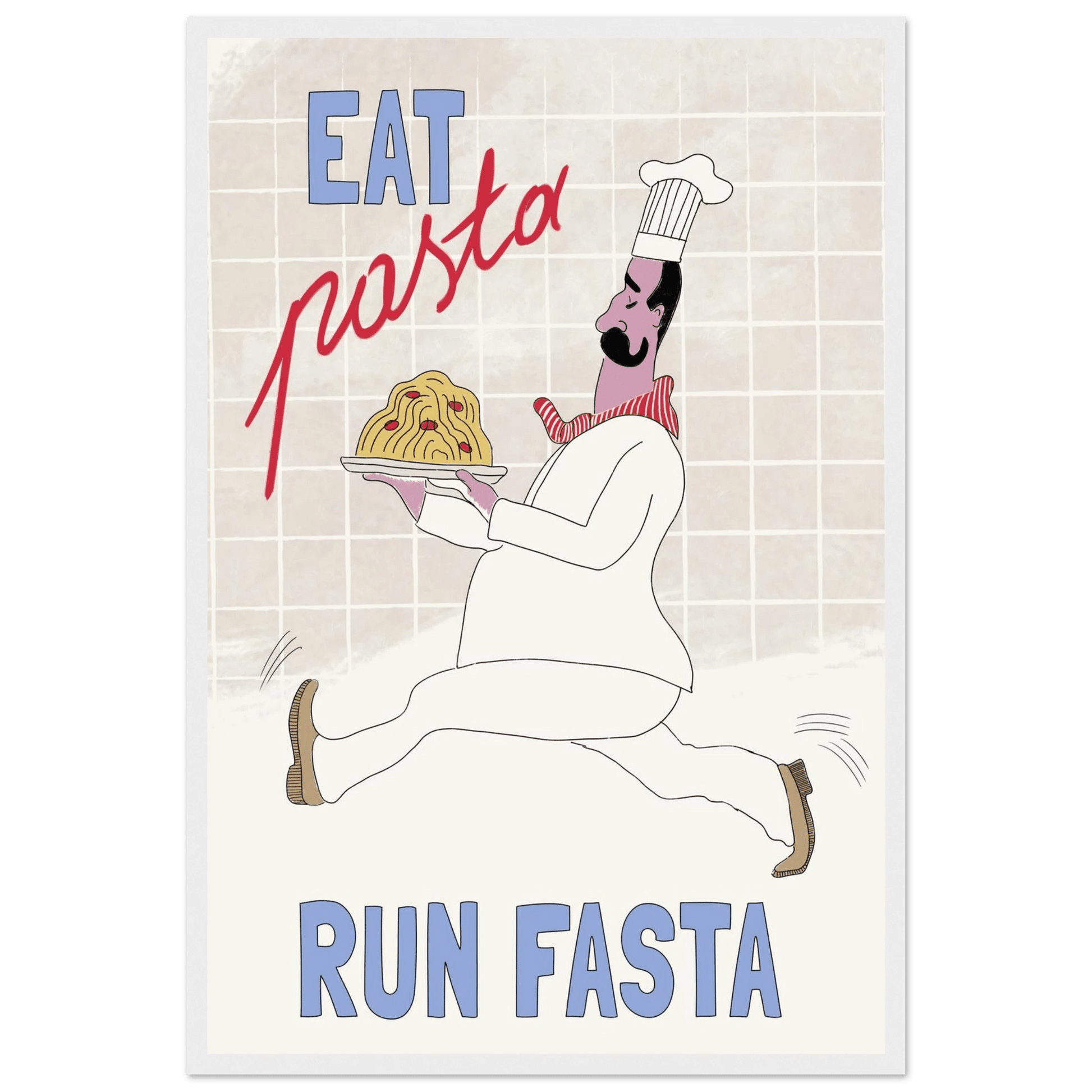 Eat Pasta Run Fasta Poster – Fun Kitchen Wall Art Print (Digital & Printed Options) - Evergreen Posters