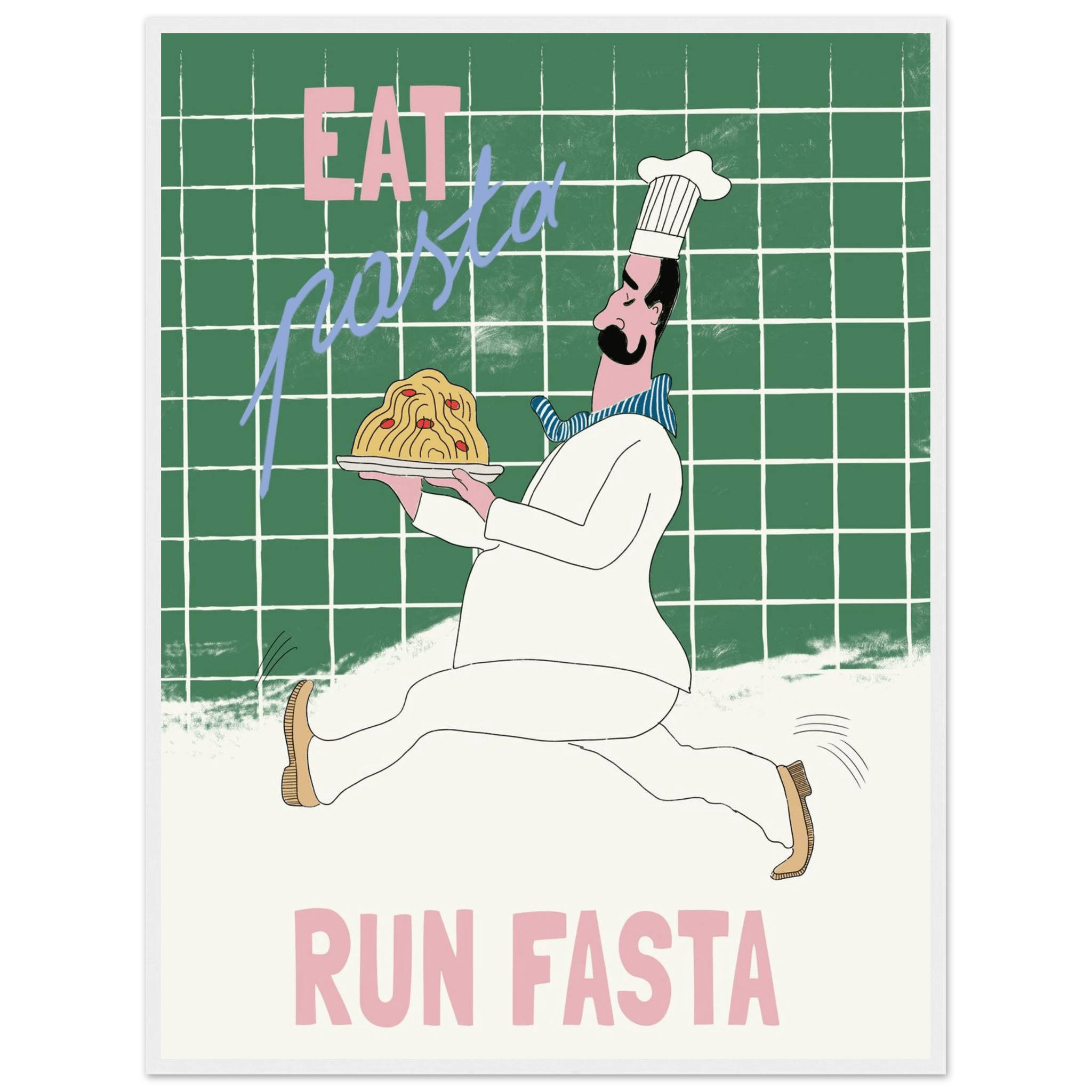 Eat Pasta Run Fasta Poster – Playful Kitchen Wall Art Print (Green Edition) - Evergreen Posters