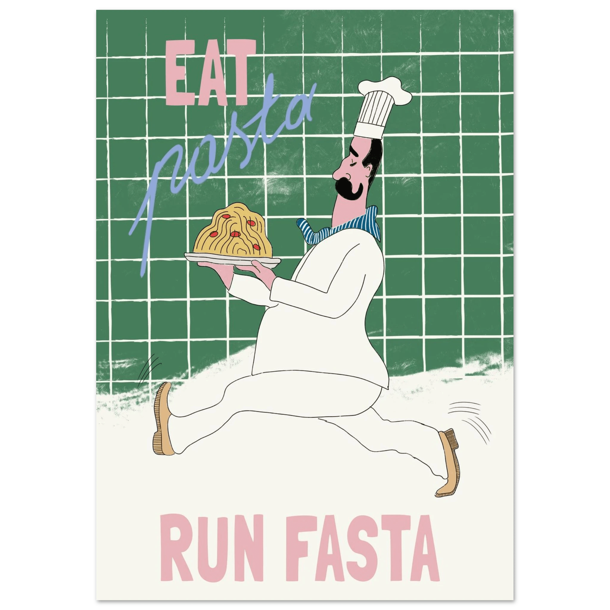 Eat Pasta Run Fasta Poster – Playful Kitchen Wall Art Print (Green Edition) - Evergreen Posters