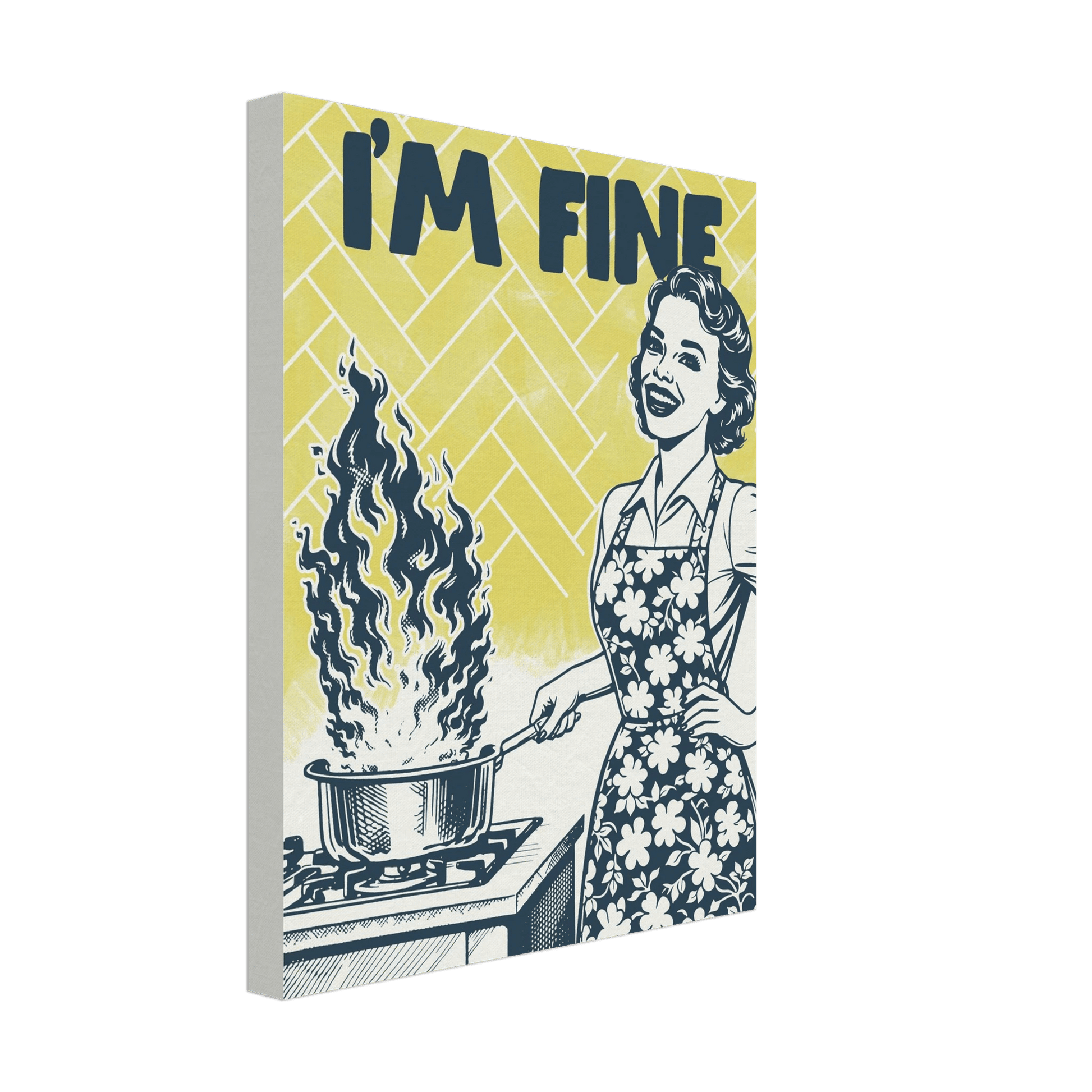 I'm Fine Poster – Funny Retro Kitchen Wall Art Print (Digital & Printed Options) - Evergreen Posters