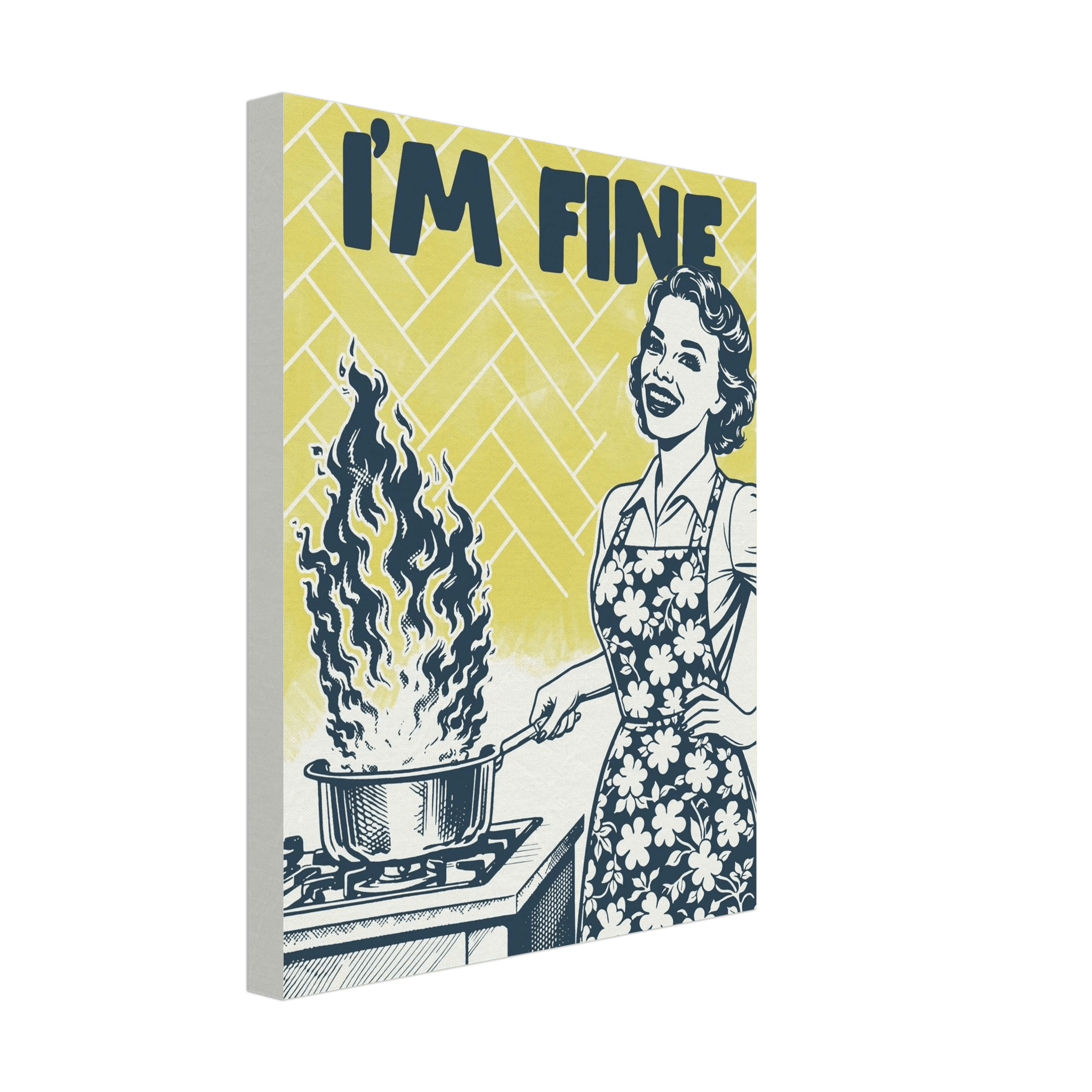 I'm Fine Poster – Funny Retro Kitchen Wall Art Print (Digital & Printed Options) - Evergreen Posters