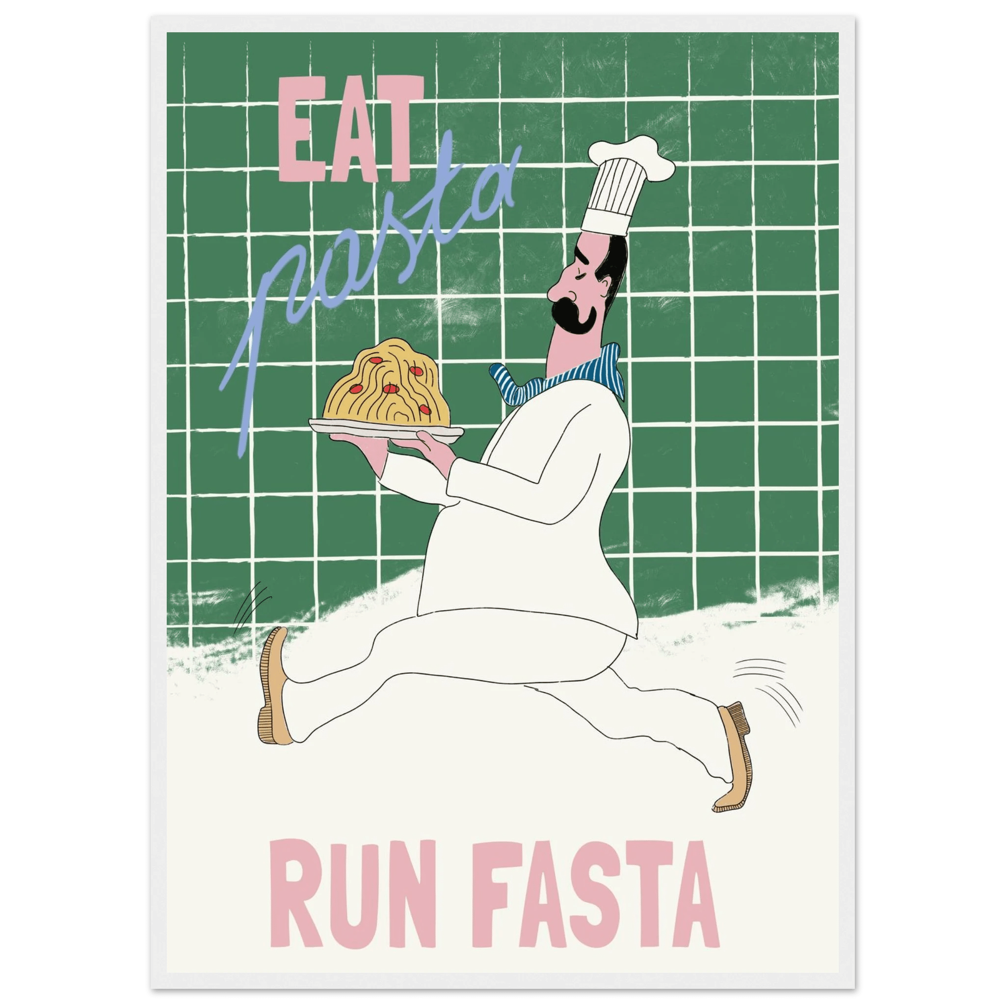 Eat Pasta Run Fasta Poster – Playful Kitchen Wall Art Print (Green Edition) - Evergreen Posters
