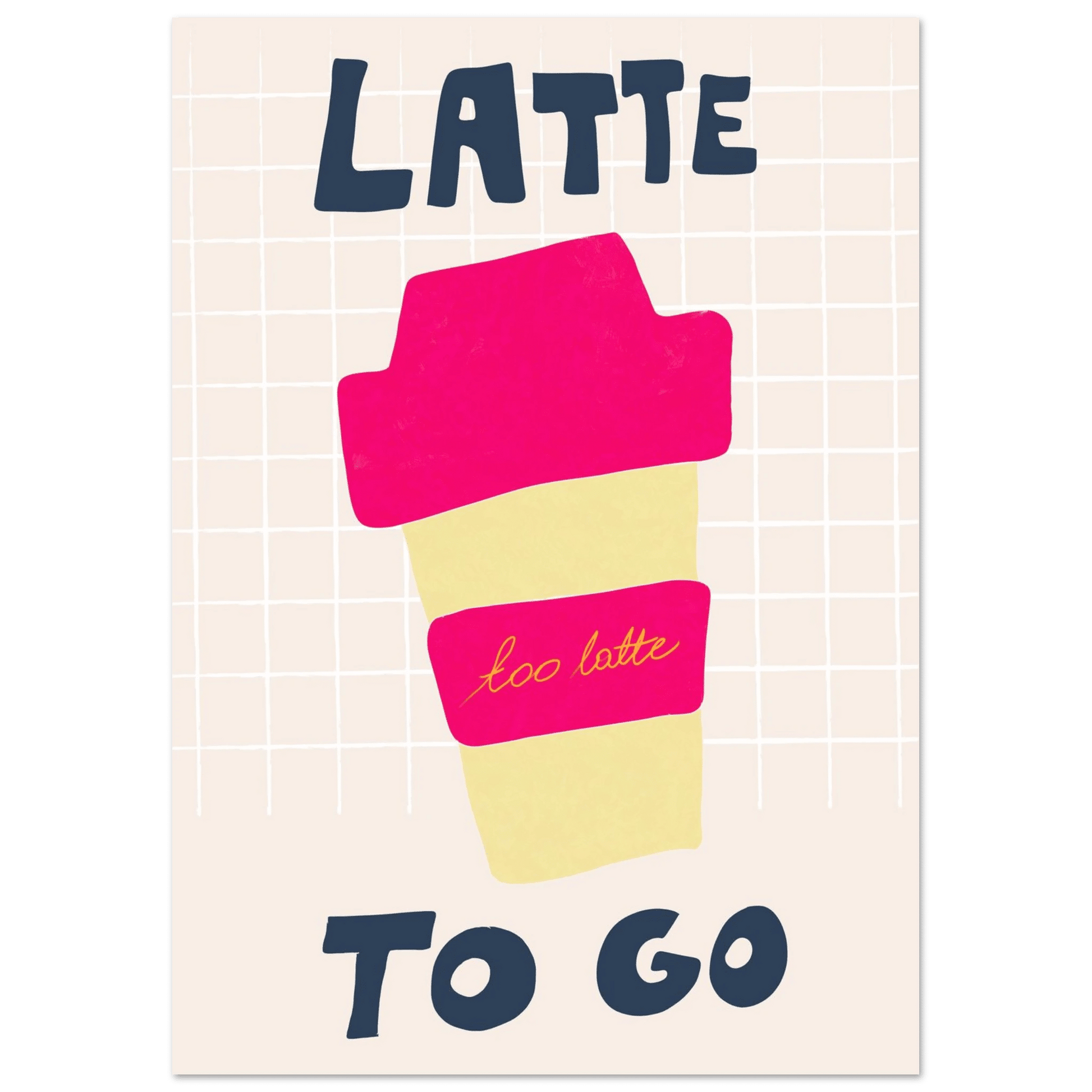 Latte To Go Poster – Playful Coffee Kitchen Wall Art Print (Digital & Printed Options) - Evergreen Posters