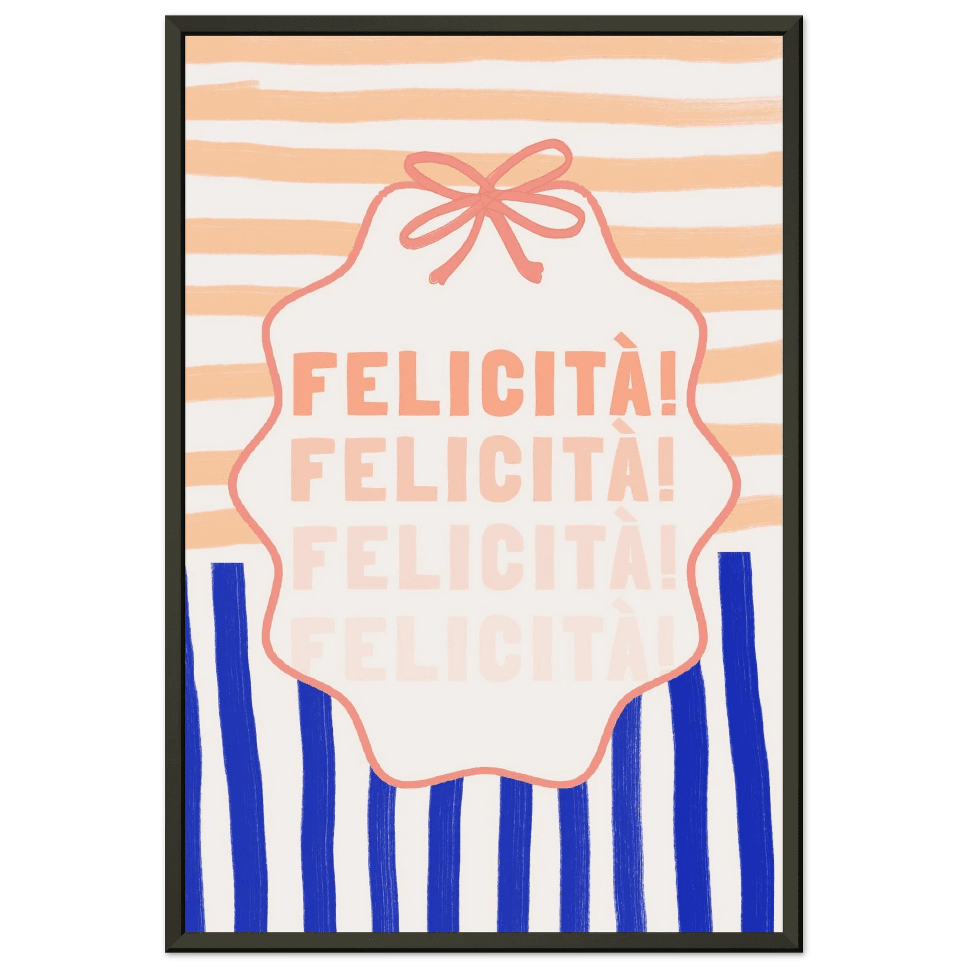 Felicità Italian Happiness Quote Print | Coquette Stripe Wall Art - Evergreen Posters