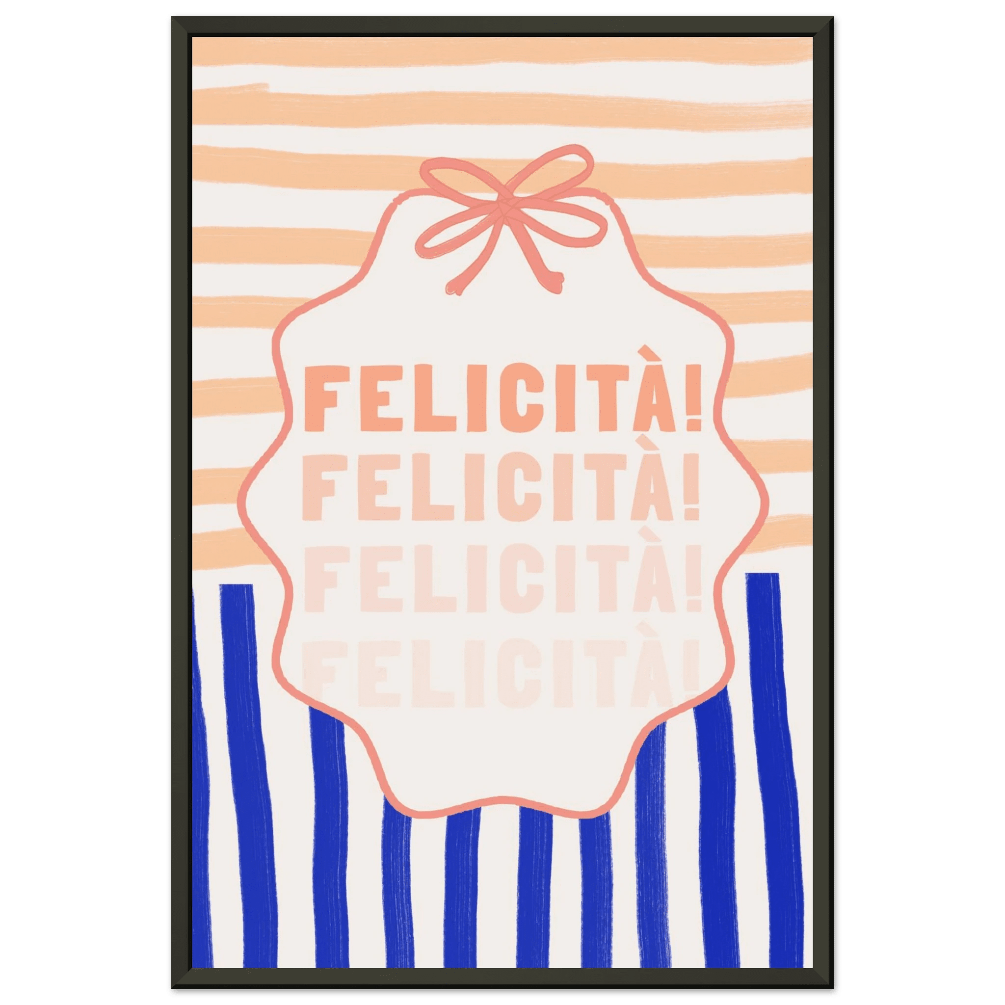 Felicità Italian Happiness Quote Print | Coquette Stripe Wall Art - Evergreen Posters