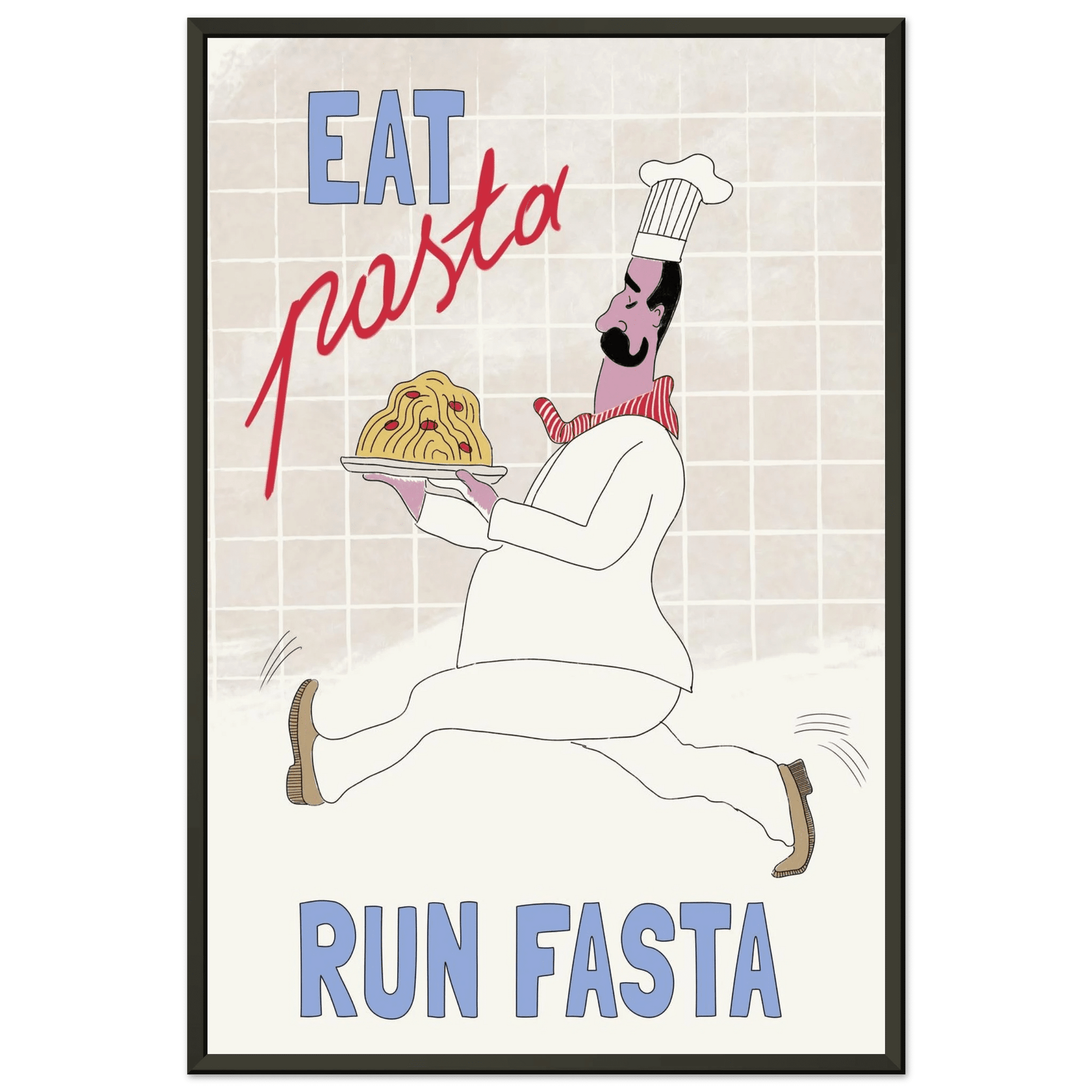 Eat Pasta Run Fasta Poster – Fun Kitchen Wall Art Print (Digital & Printed Options) - Evergreen Posters