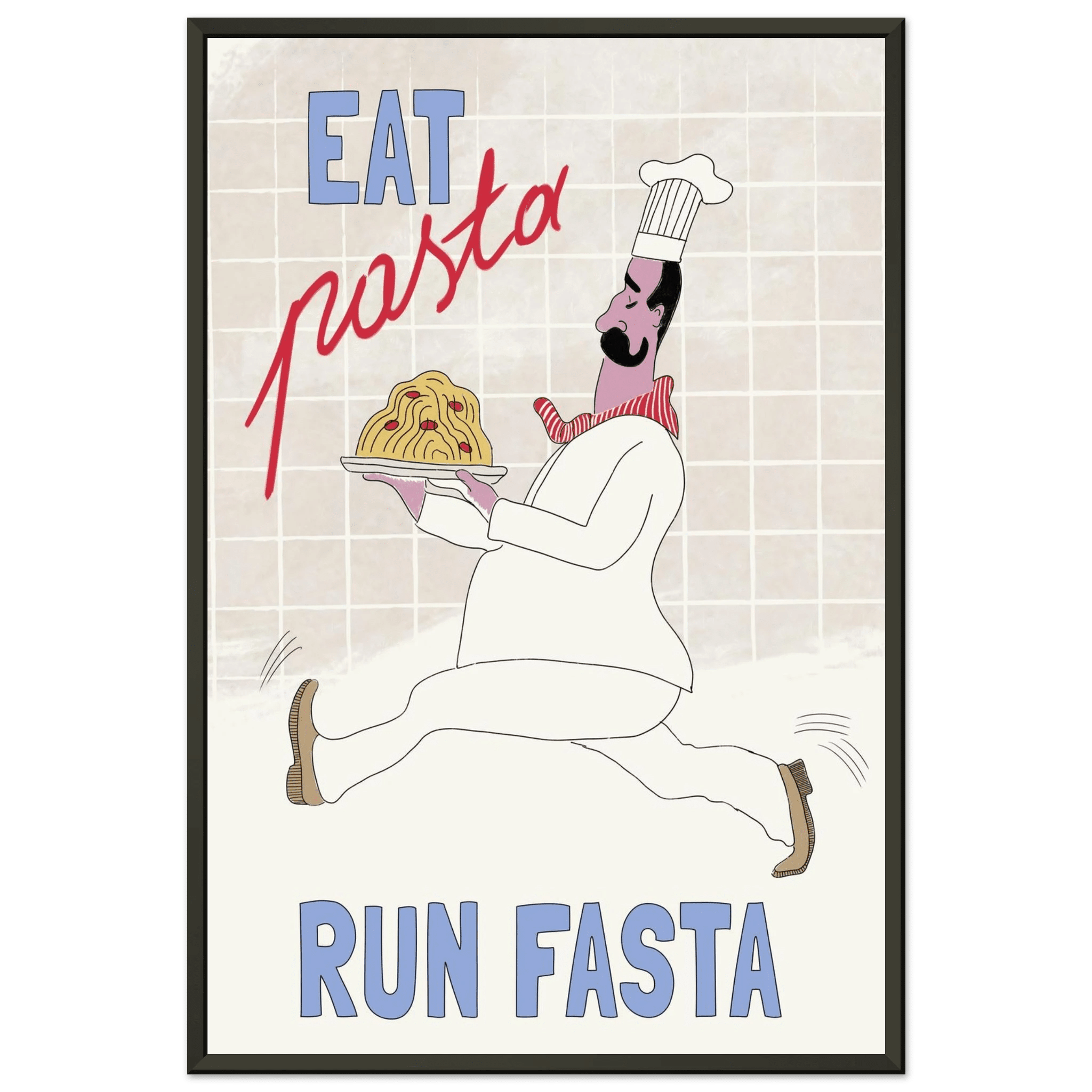 Eat Pasta Run Fasta Poster – Fun Kitchen Wall Art Print (Digital & Printed Options) - Evergreen Posters