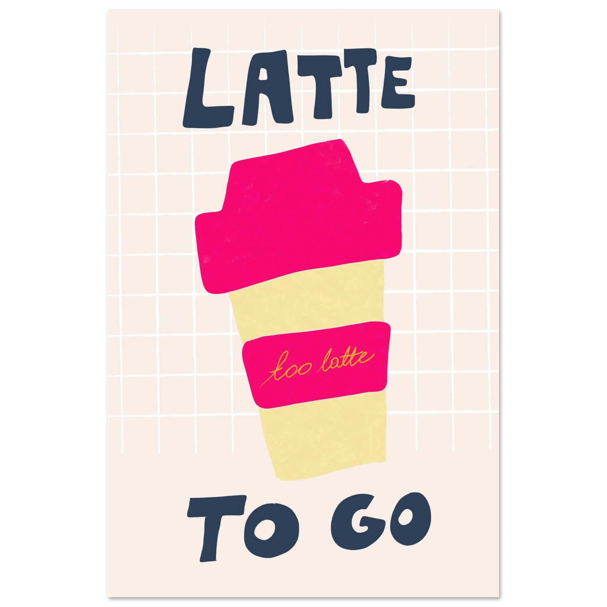 Latte To Go Poster – Playful Coffee Kitchen Wall Art Print (Digital & Printed Options) - Evergreen Posters