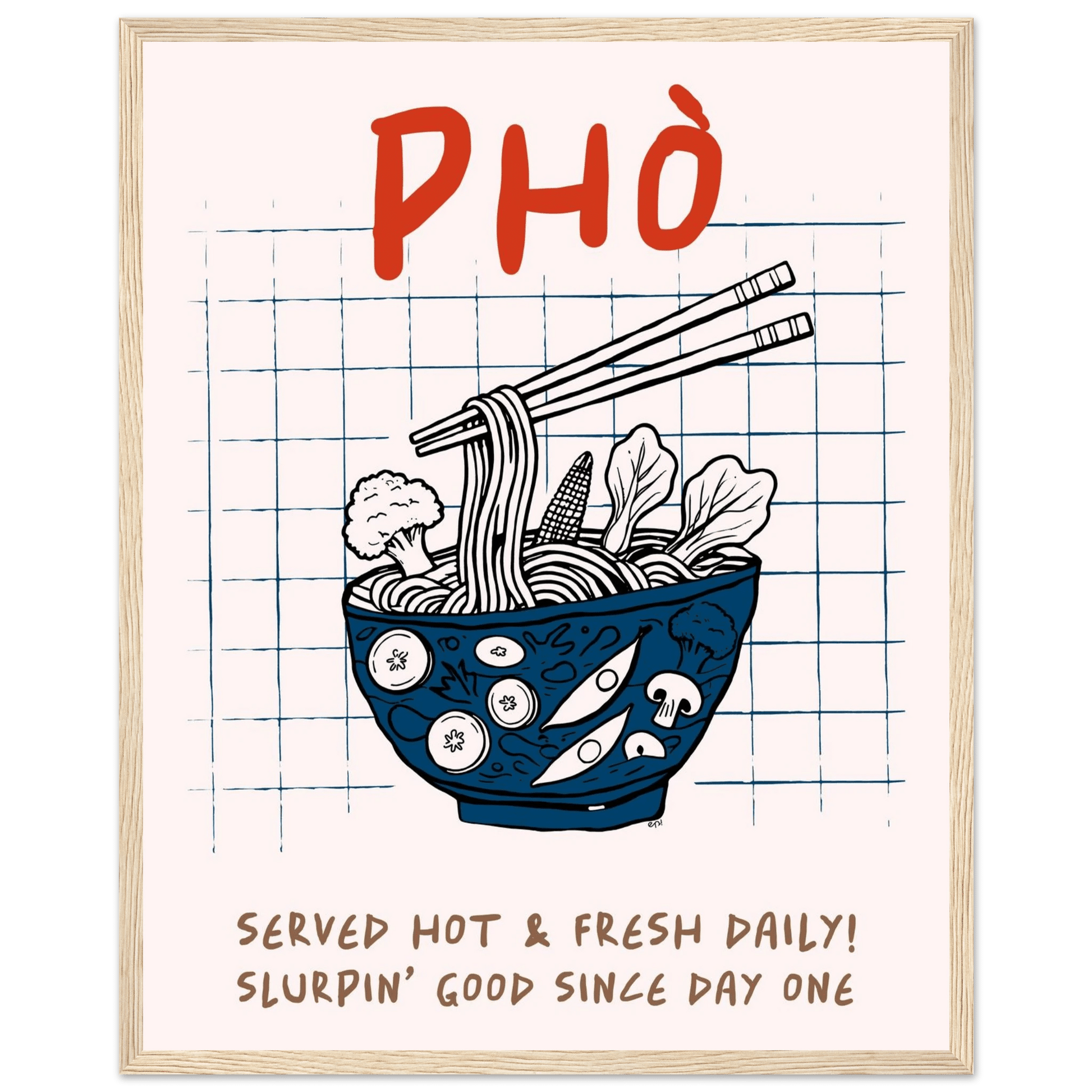 Pho Poster – Slurpin’ Good Vietnamese Kitchen Wall Art Print (Digital & Printed Options) - Evergreen Posters