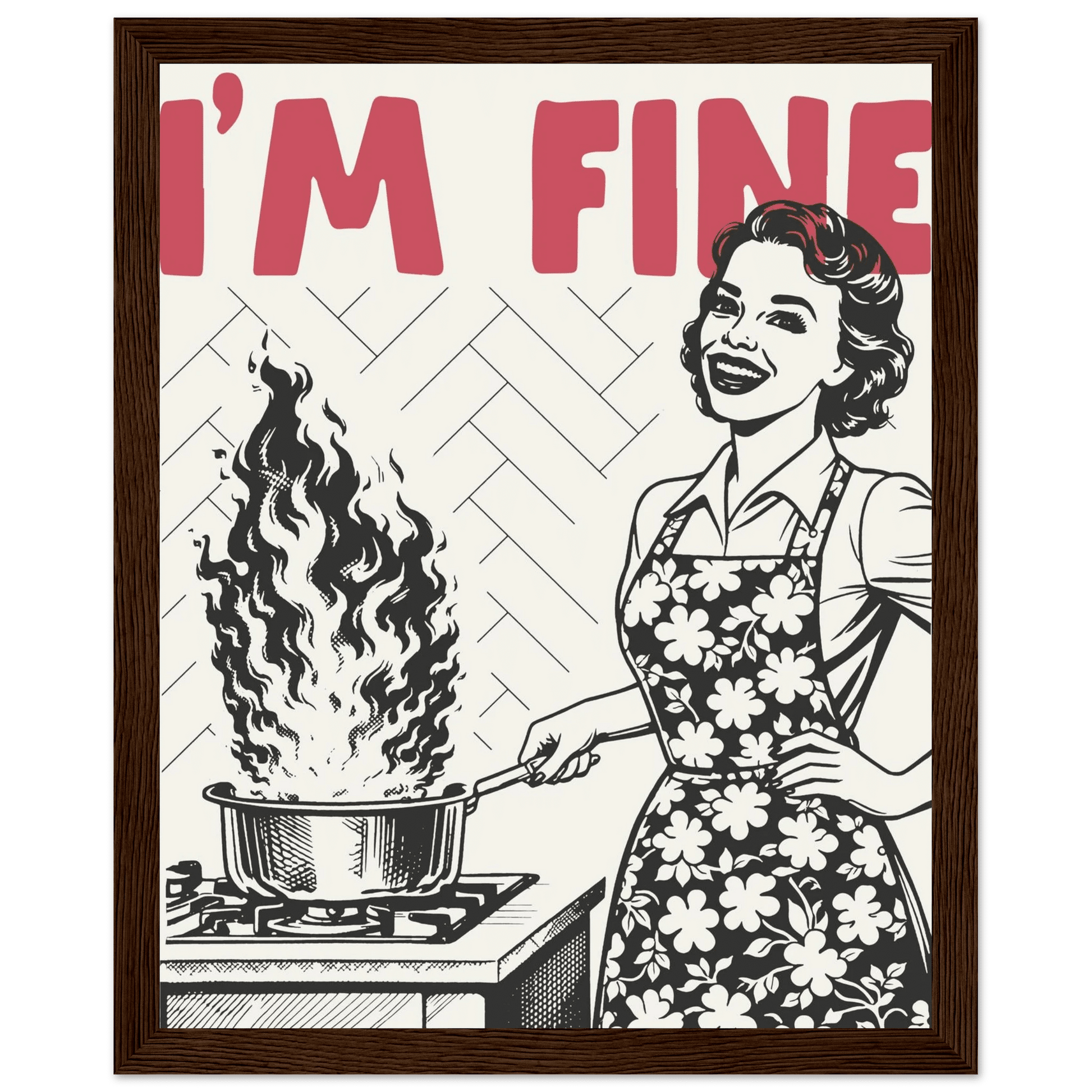 I'm Fine Poster – Funny Retro Kitchen Wall Art Print (Red Edition) - Evergreen Posters
