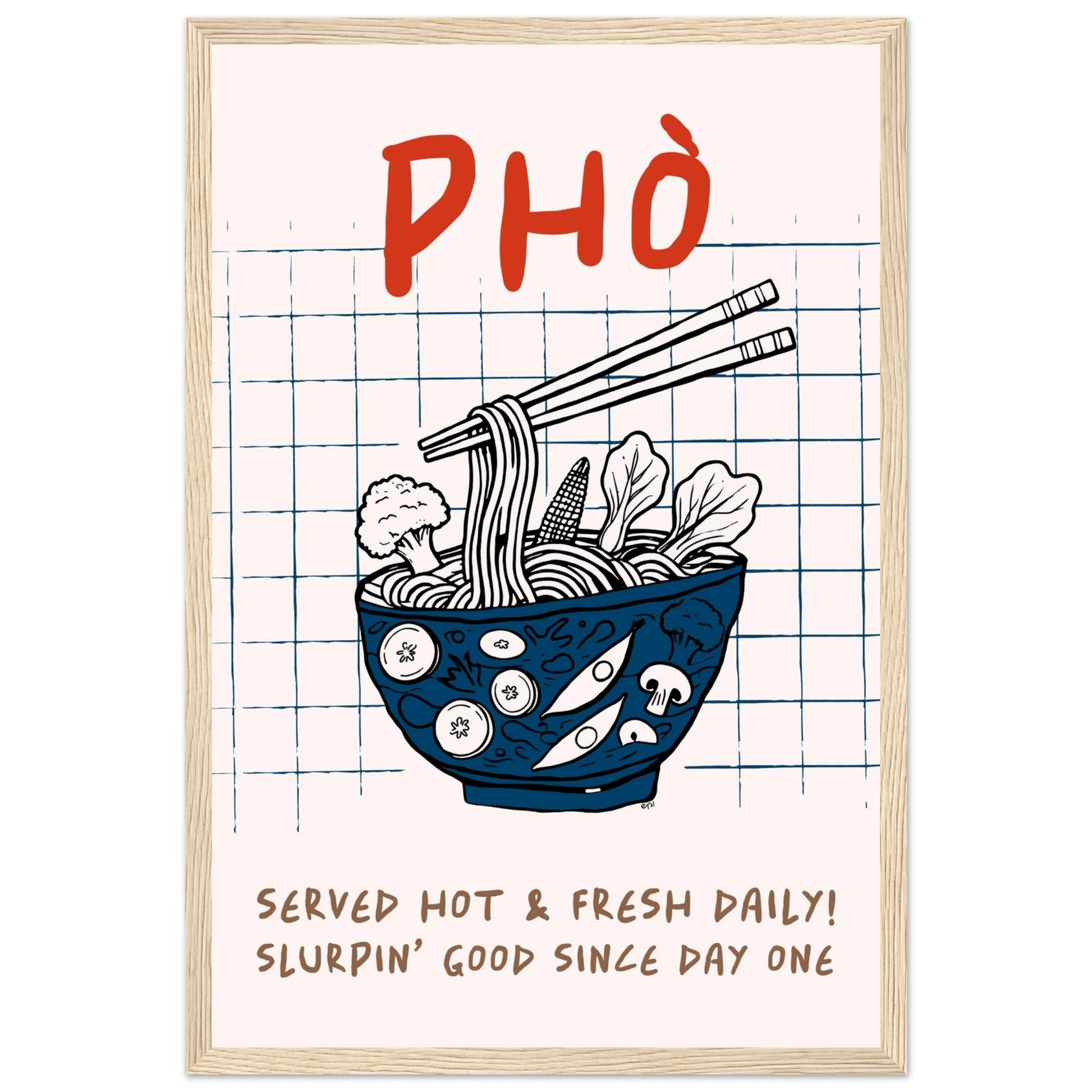 Pho Poster – Slurpin’ Good Vietnamese Kitchen Wall Art Print (Digital & Printed Options) - Evergreen Posters