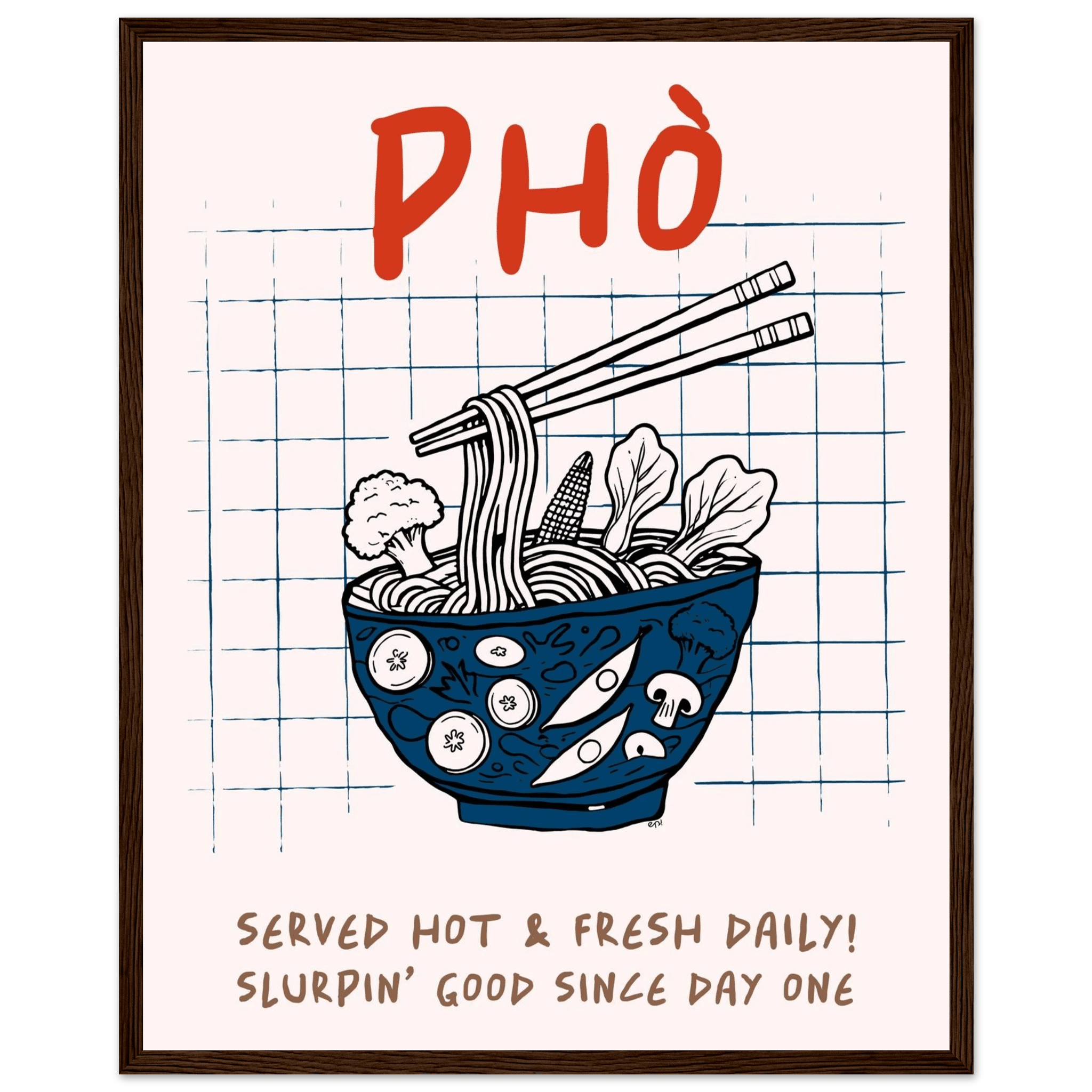Pho Poster – Slurpin’ Good Vietnamese Kitchen Wall Art Print (Digital & Printed Options) - Evergreen Posters