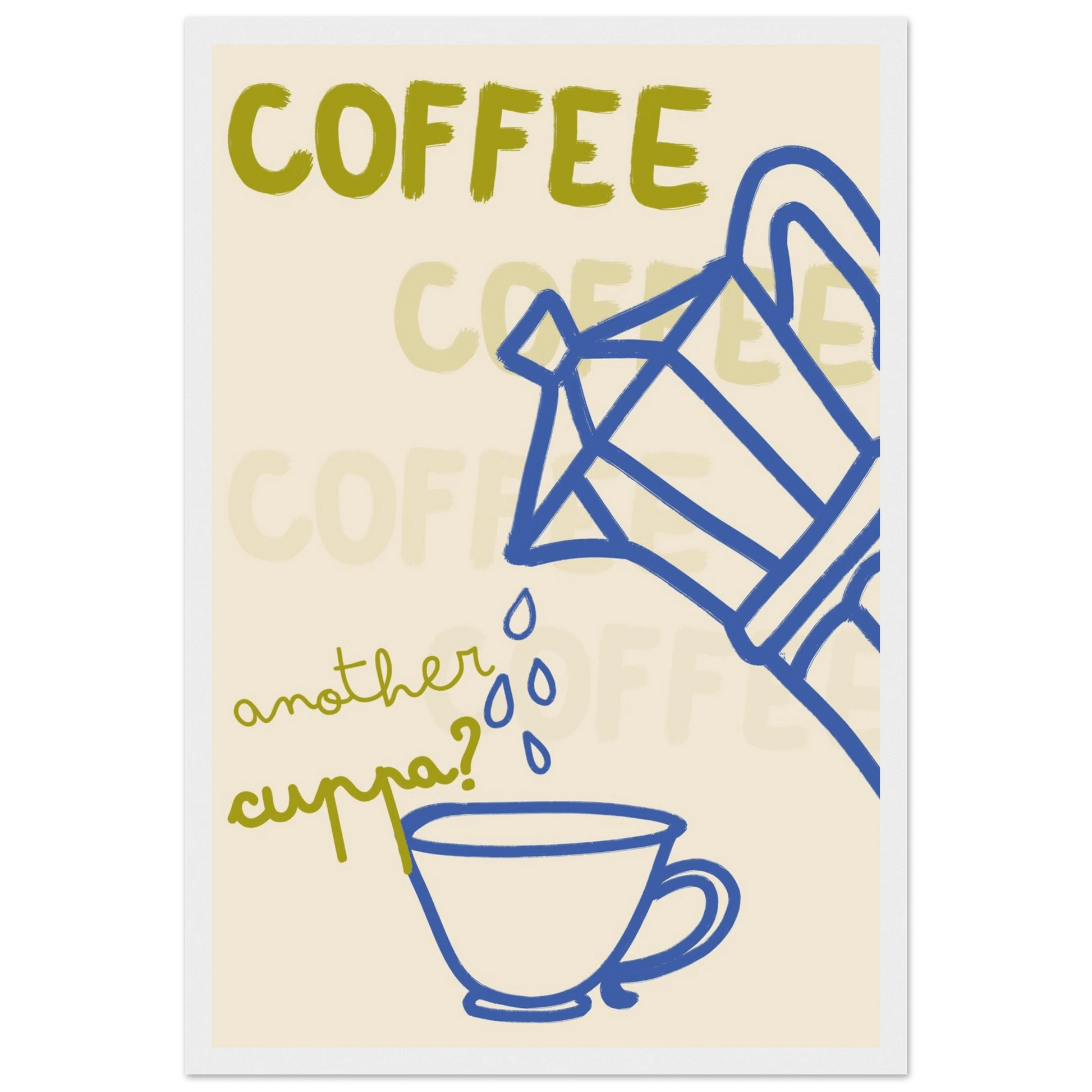 Coffee Print | Another Cuppa Moka Pot Wall Art | Kitchen Coffee Poster - Evergreen Posters