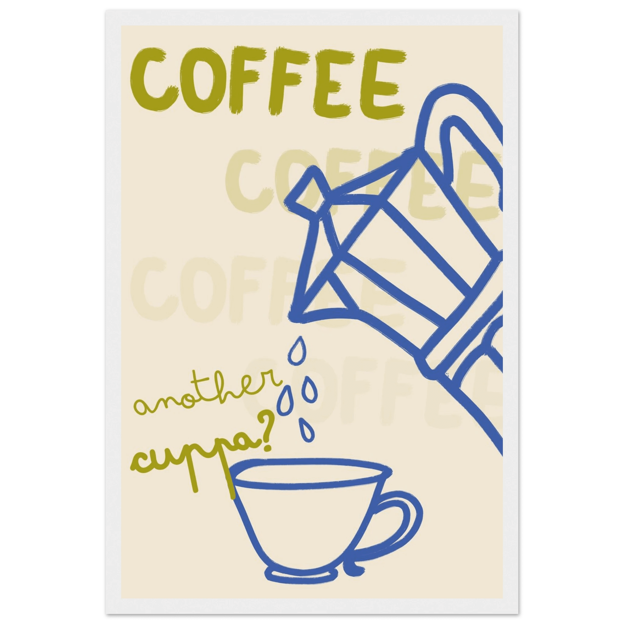 Coffee Print | Another Cuppa Moka Pot Wall Art | Kitchen Coffee Poster - Evergreen Posters