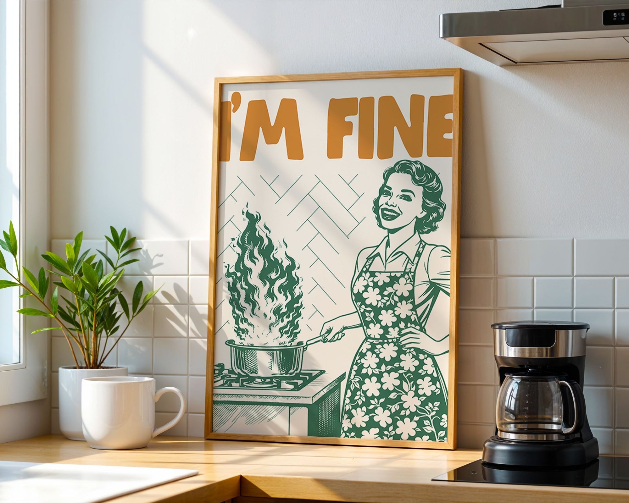 I'm Fine Poster – Funny Retro Kitchen Wall Art Print (Green Edition) - Evergreen Posters