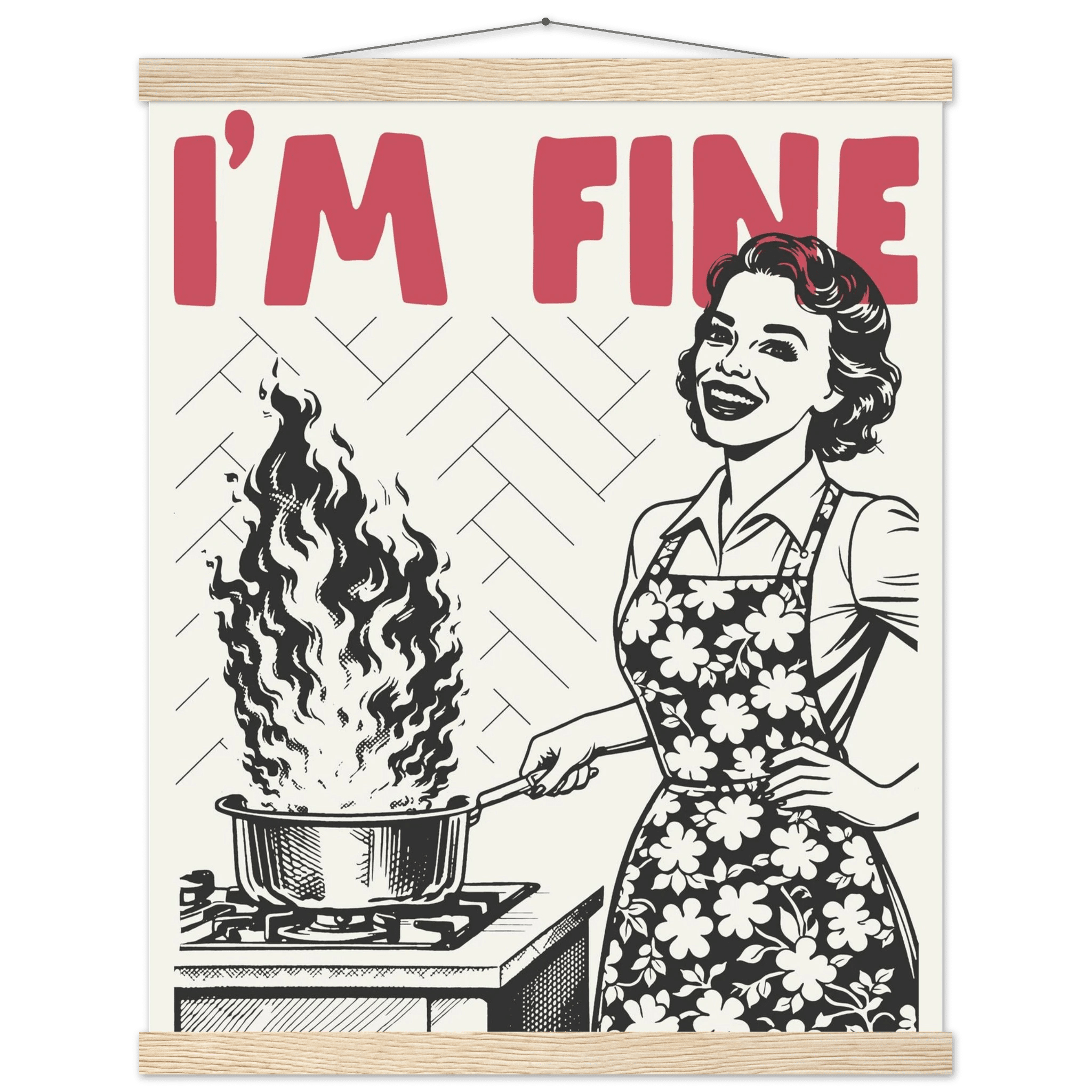 I'm Fine Poster – Funny Retro Kitchen Wall Art Print (Red Edition) - Evergreen Posters