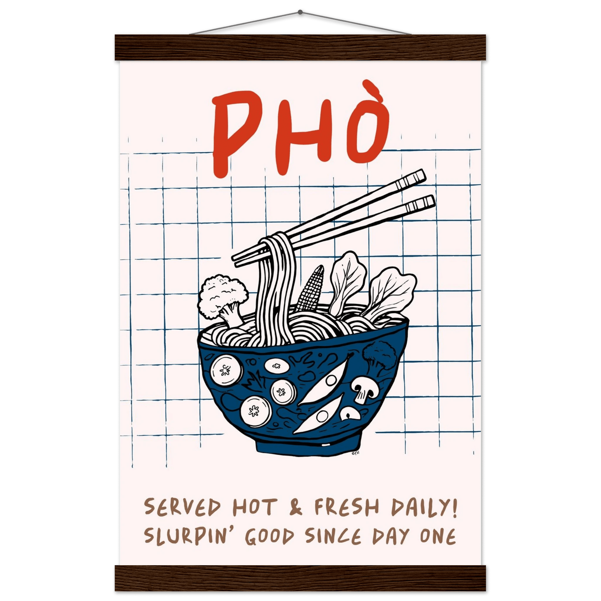 Pho Poster – Slurpin’ Good Vietnamese Kitchen Wall Art Print (Digital & Printed Options) - Evergreen Posters