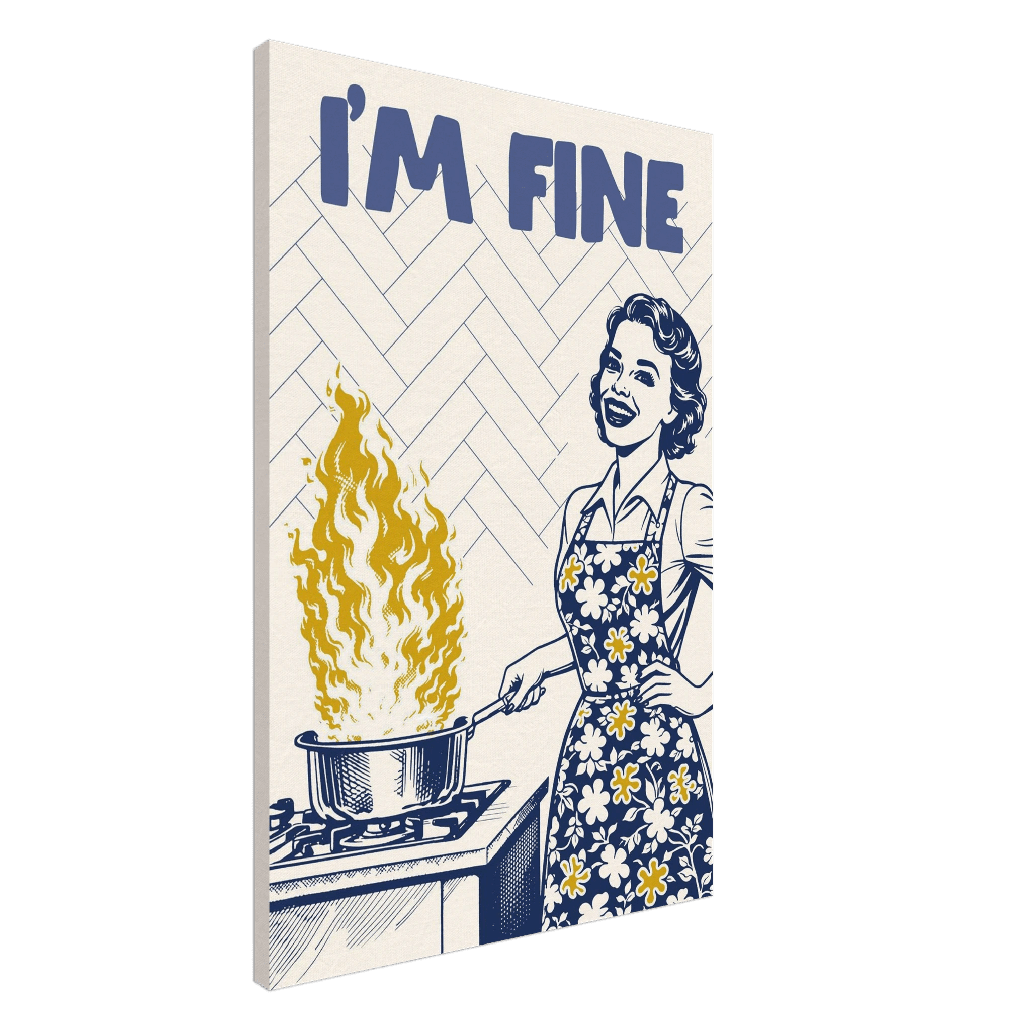 I'm Fine Poster – Funny Retro Kitchen Wall Art Print (Digital & Printed Options) - Evergreen Posters