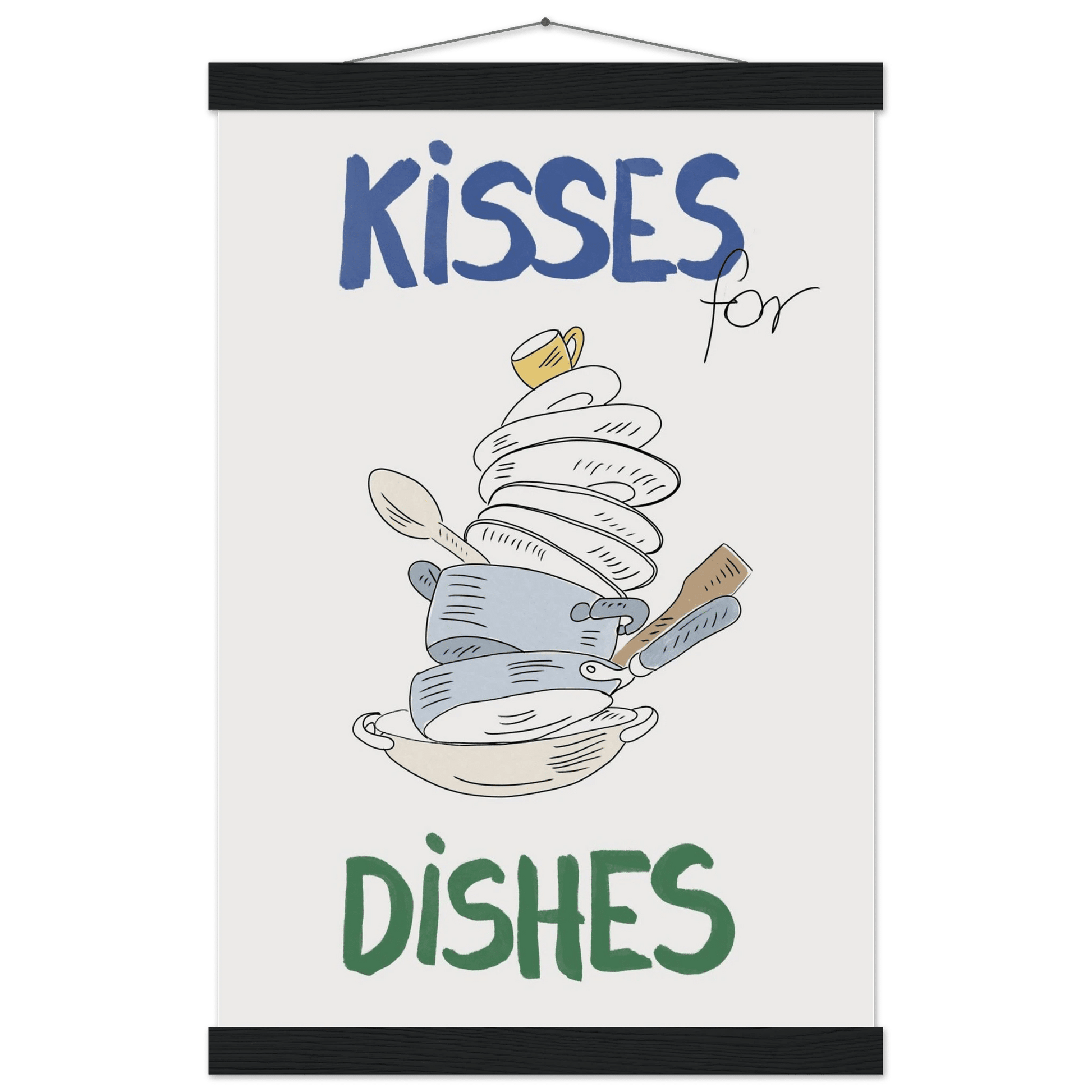 Kisses for Dishes Poster – Funny Kitchen Wall Art Print (Digital & Printed Options) - Evergreen Posters
