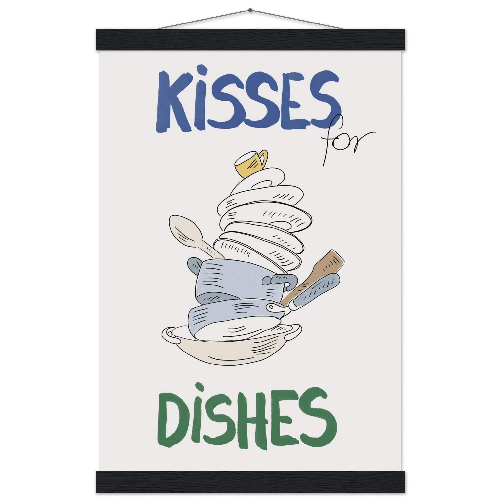 Kisses for Dishes Poster – Funny Kitchen Wall Art Print (Digital & Printed Options) - Evergreen Posters