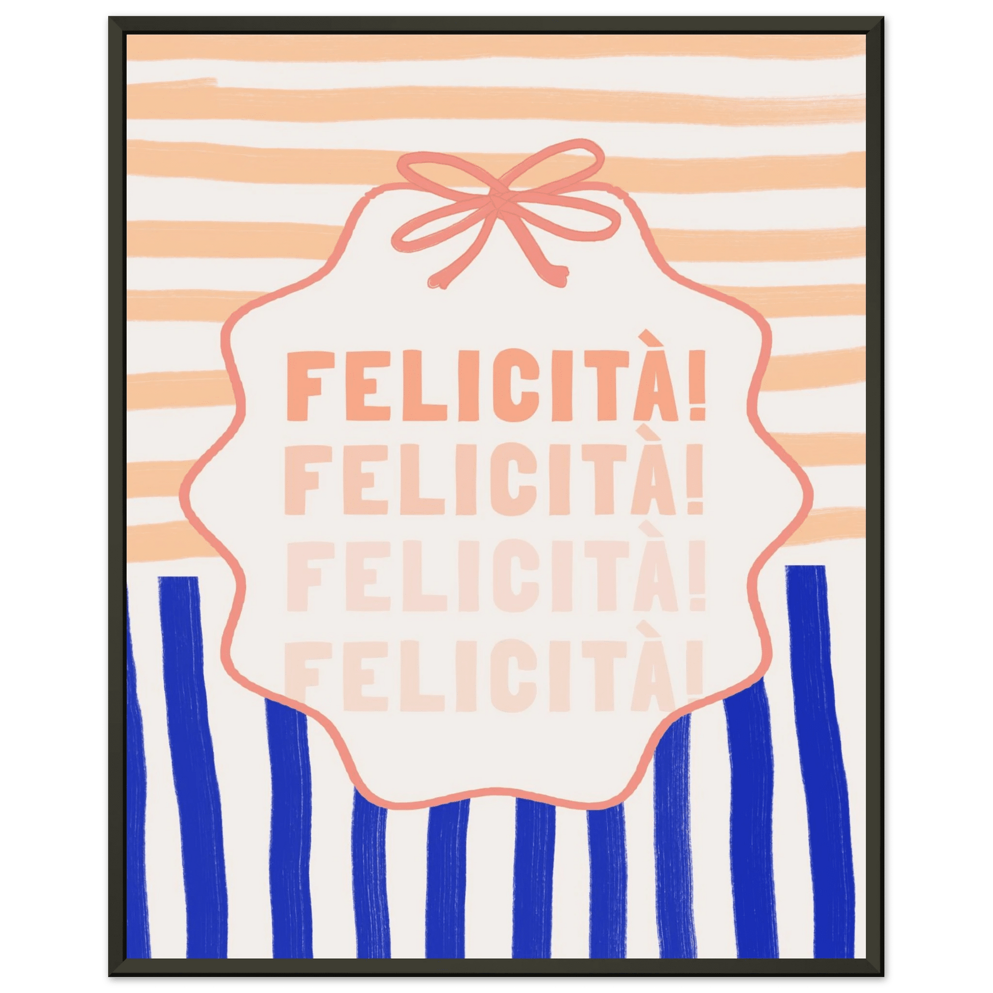 Felicità Italian Happiness Quote Print | Coquette Stripe Wall Art - Evergreen Posters