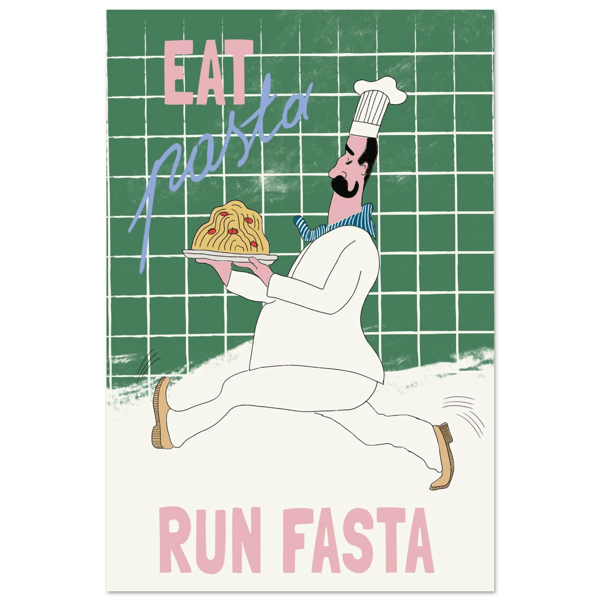 Eat Pasta Run Fasta Poster – Playful Kitchen Wall Art Print (Green Edition) - Evergreen Posters
