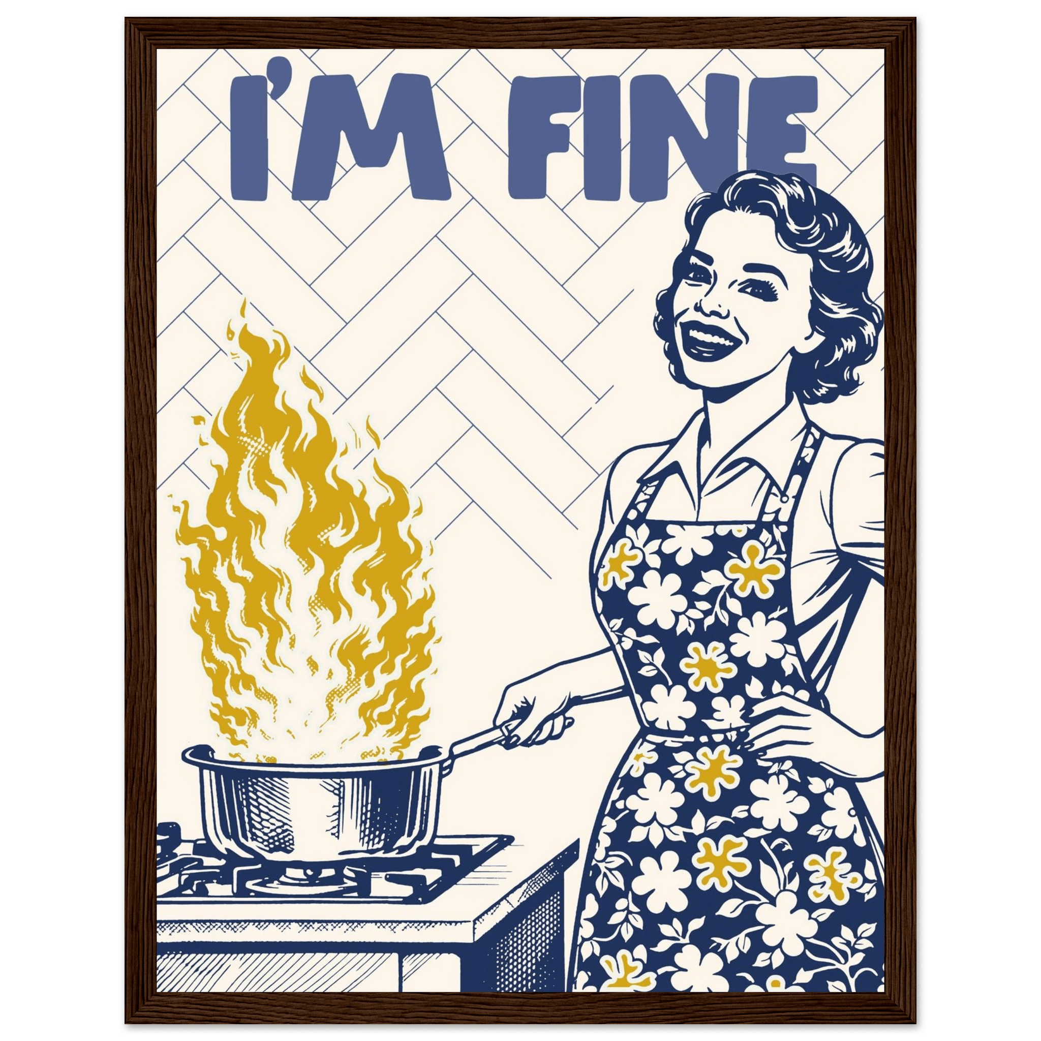 I'm Fine Poster – Funny Retro Kitchen Wall Art Print (Digital & Printed Options) - Evergreen Posters