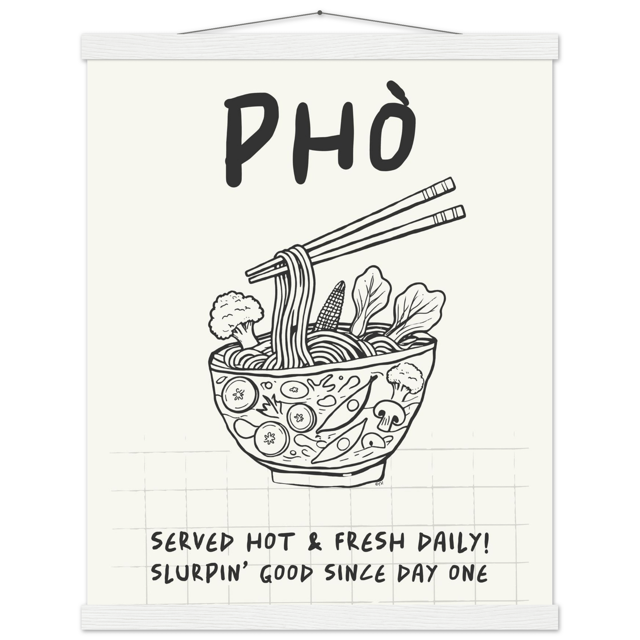 Pho Poster – Slurpin’ Good Vietnamese Kitchen Wall Art Print (Digital & Printed Options) - Evergreen Posters