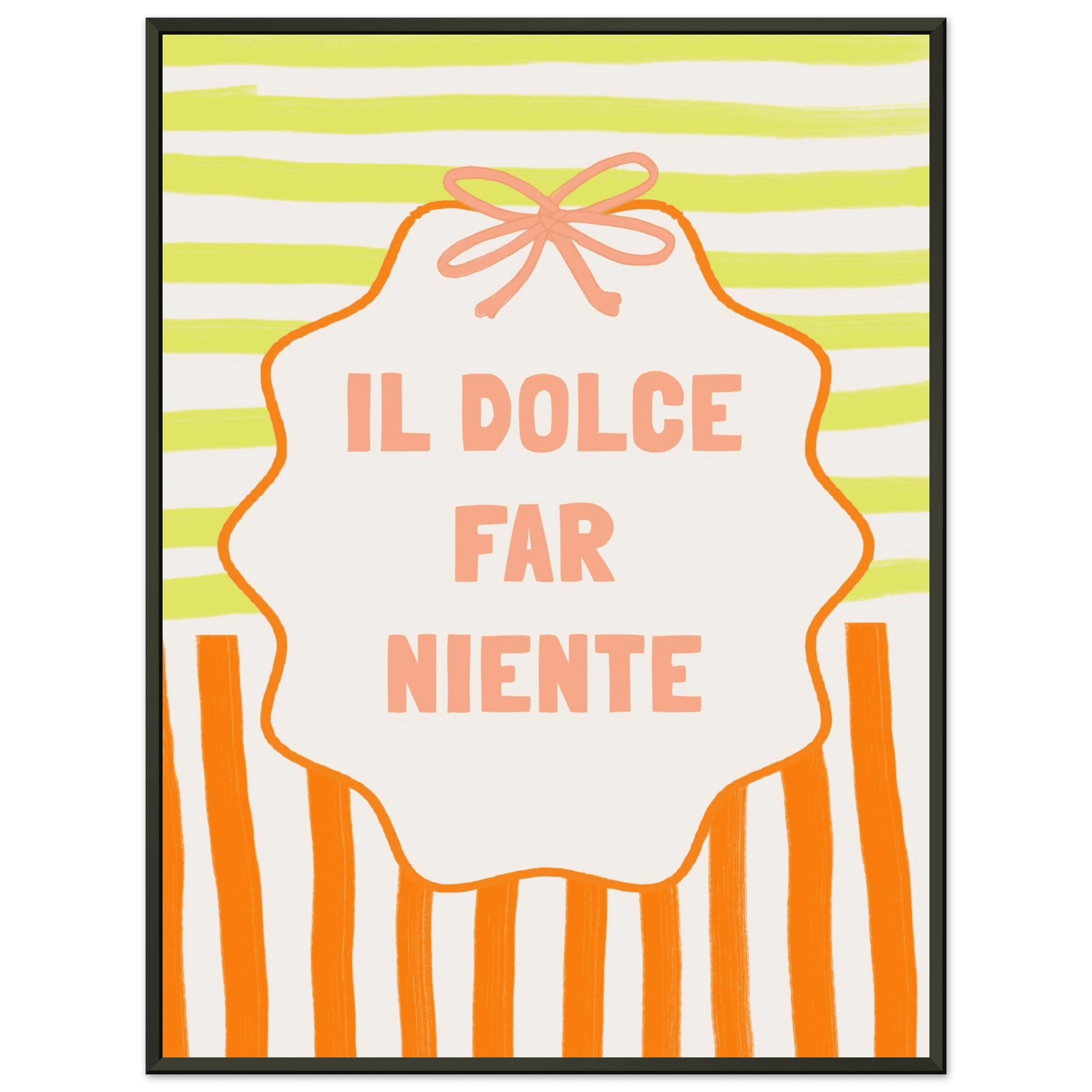Il Dolce Far Niente Italian Print | Coquette Stripe Wall Art - Evergreen Posters