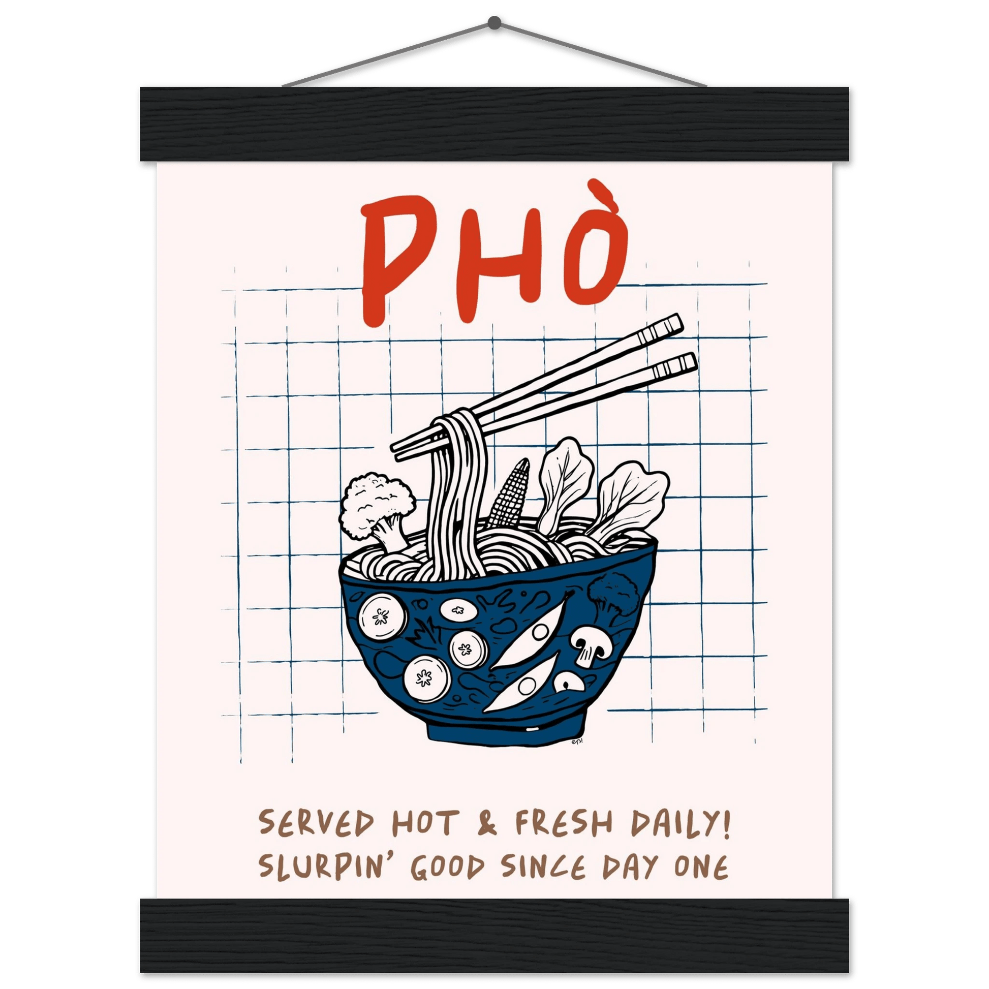Pho Poster – Slurpin’ Good Vietnamese Kitchen Wall Art Print (Digital & Printed Options) - Evergreen Posters