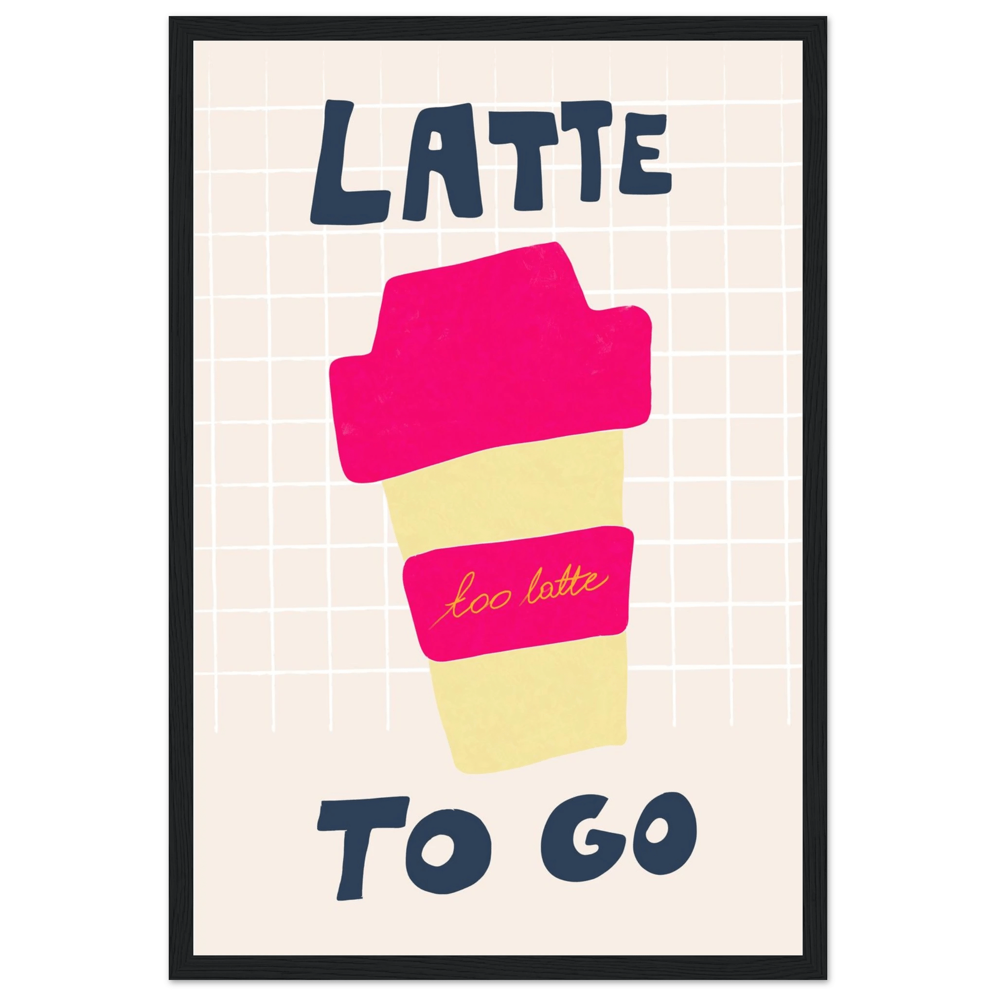 Latte To Go Poster – Playful Coffee Kitchen Wall Art Print (Digital & Printed Options) - Evergreen Posters