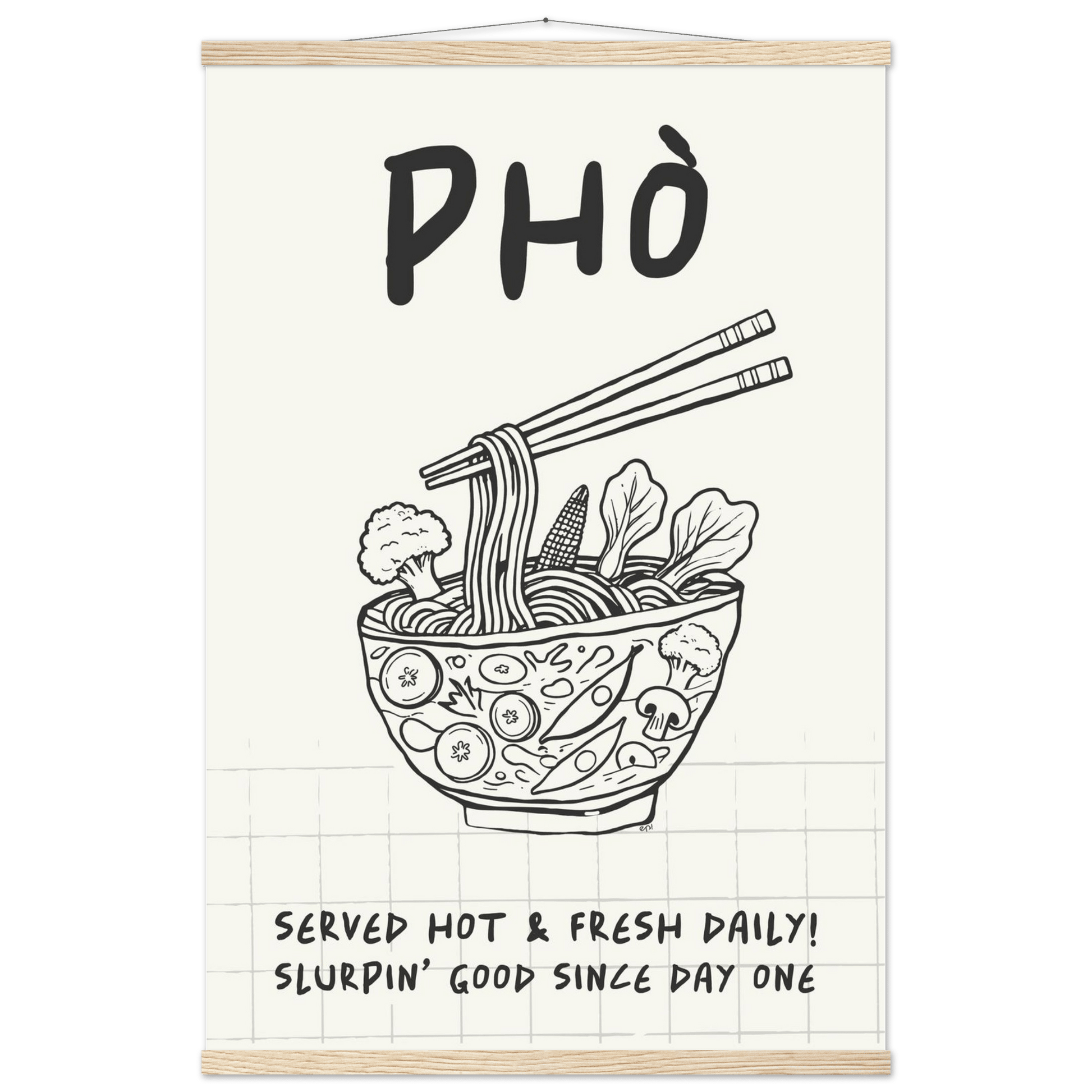 Pho Poster – Slurpin’ Good Vietnamese Kitchen Wall Art Print (Digital & Printed Options) - Evergreen Posters