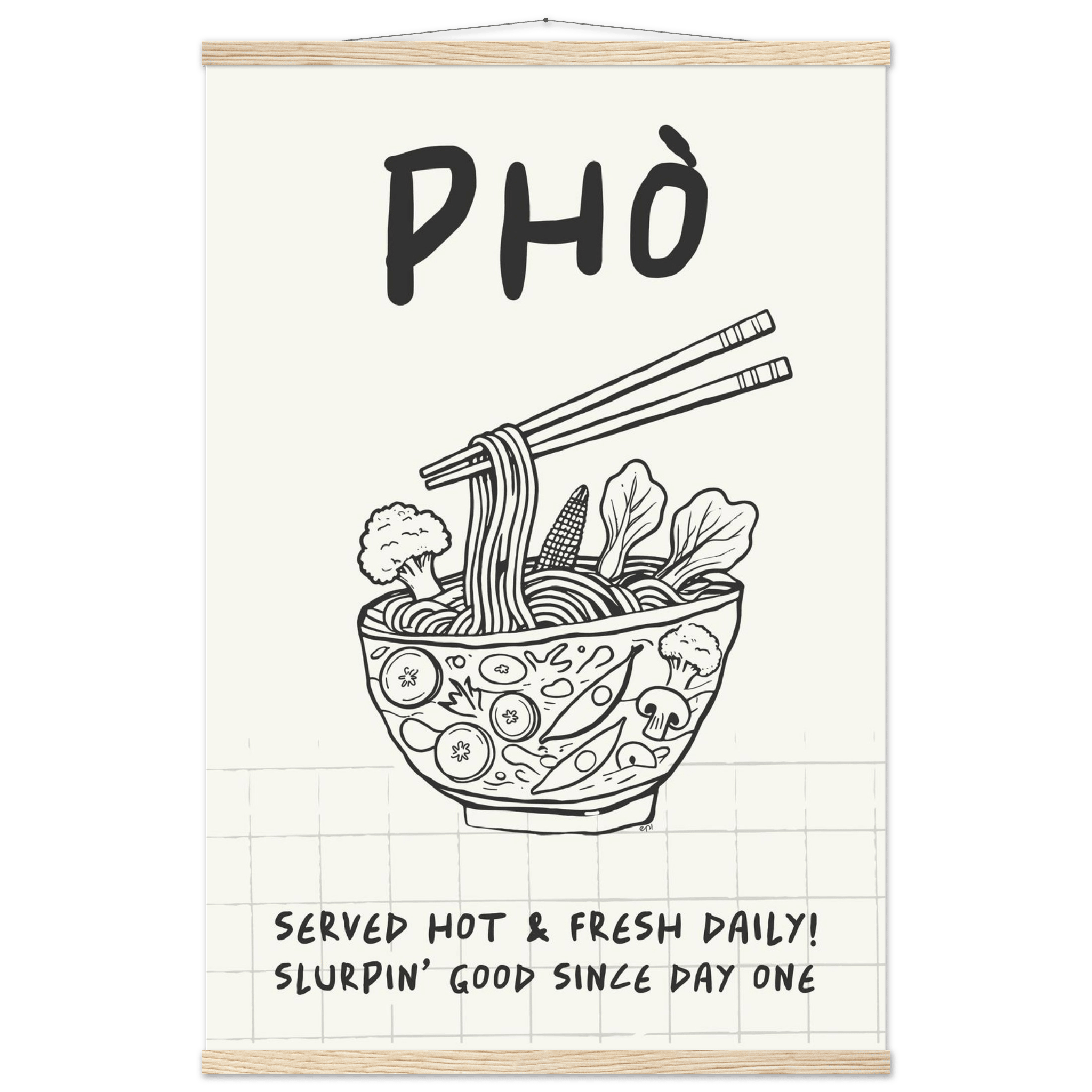 Pho Poster – Slurpin’ Good Vietnamese Kitchen Wall Art Print (Digital & Printed Options) - Evergreen Posters