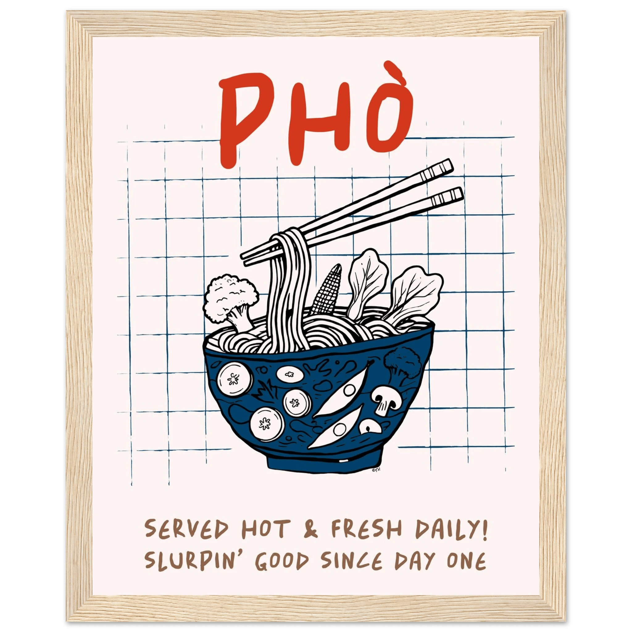 Pho Poster – Slurpin’ Good Vietnamese Kitchen Wall Art Print (Digital & Printed Options) - Evergreen Posters