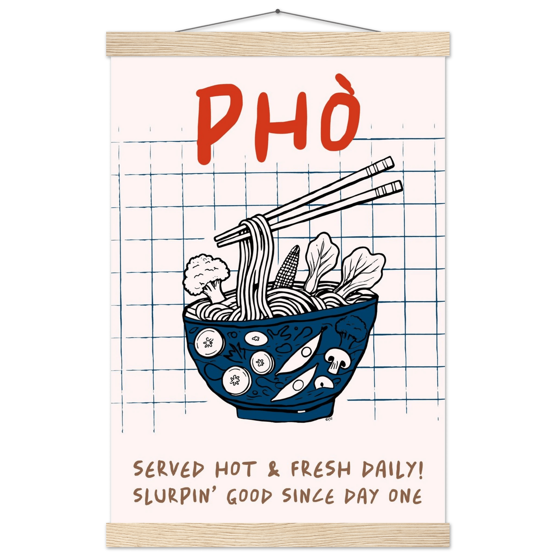 Pho Poster – Slurpin’ Good Vietnamese Kitchen Wall Art Print (Digital & Printed Options) - Evergreen Posters
