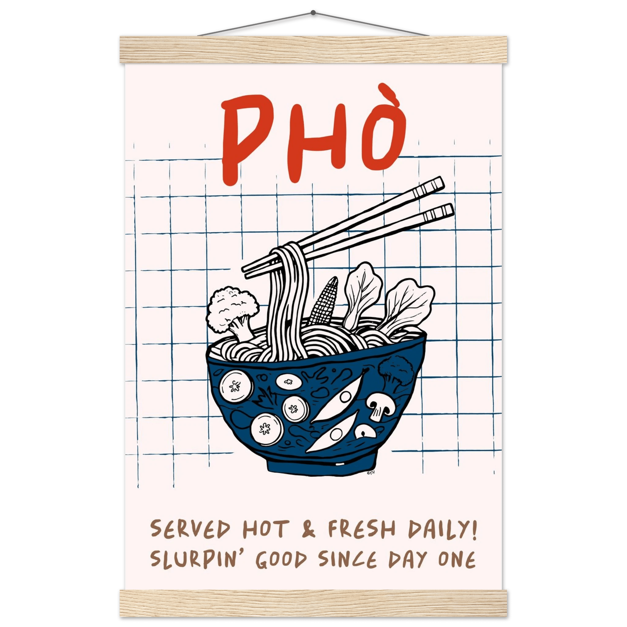 Pho Poster – Slurpin’ Good Vietnamese Kitchen Wall Art Print (Digital & Printed Options) - Evergreen Posters