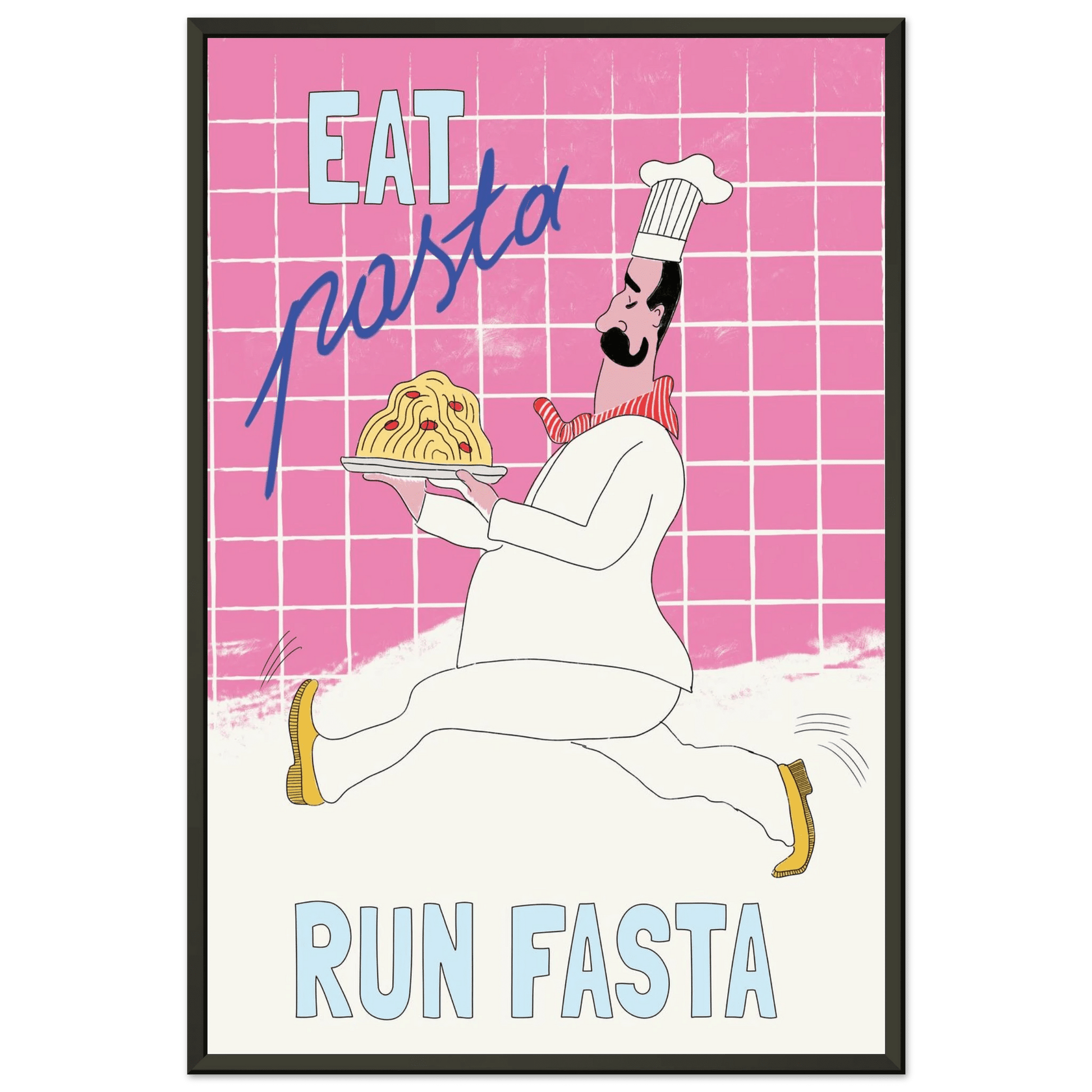 Eat Pasta Run Fasta Poster – Playful Kitchen Wall Art Print (Pink Edition) - Evergreen Posters