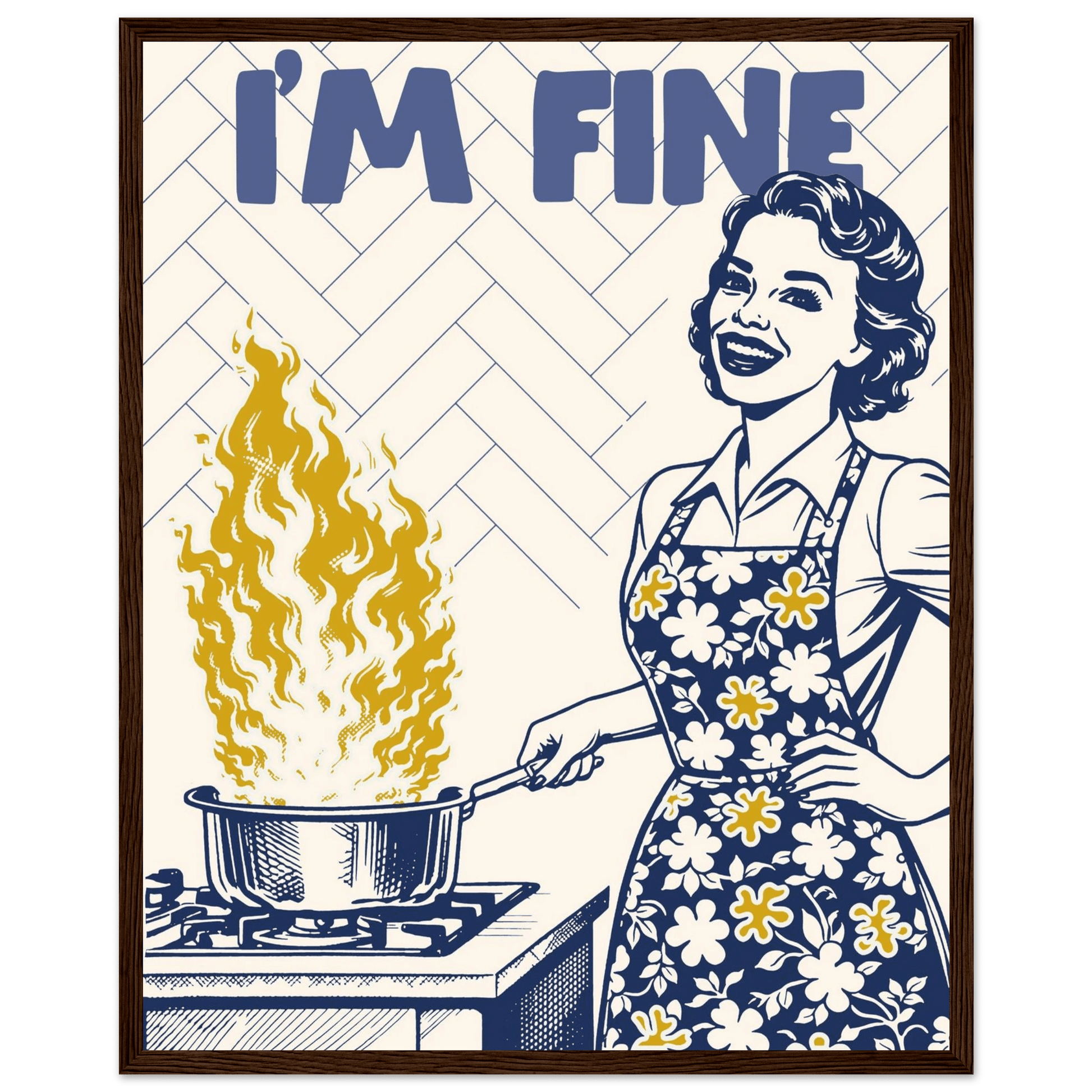I'm Fine Poster – Funny Retro Kitchen Wall Art Print (Digital & Printed Options) - Evergreen Posters