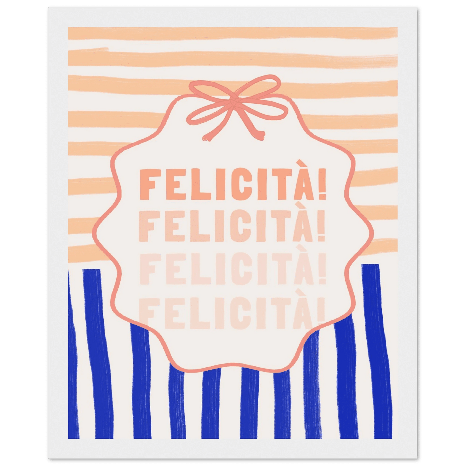 Felicità Italian Happiness Quote Print | Coquette Stripe Wall Art - Evergreen Posters