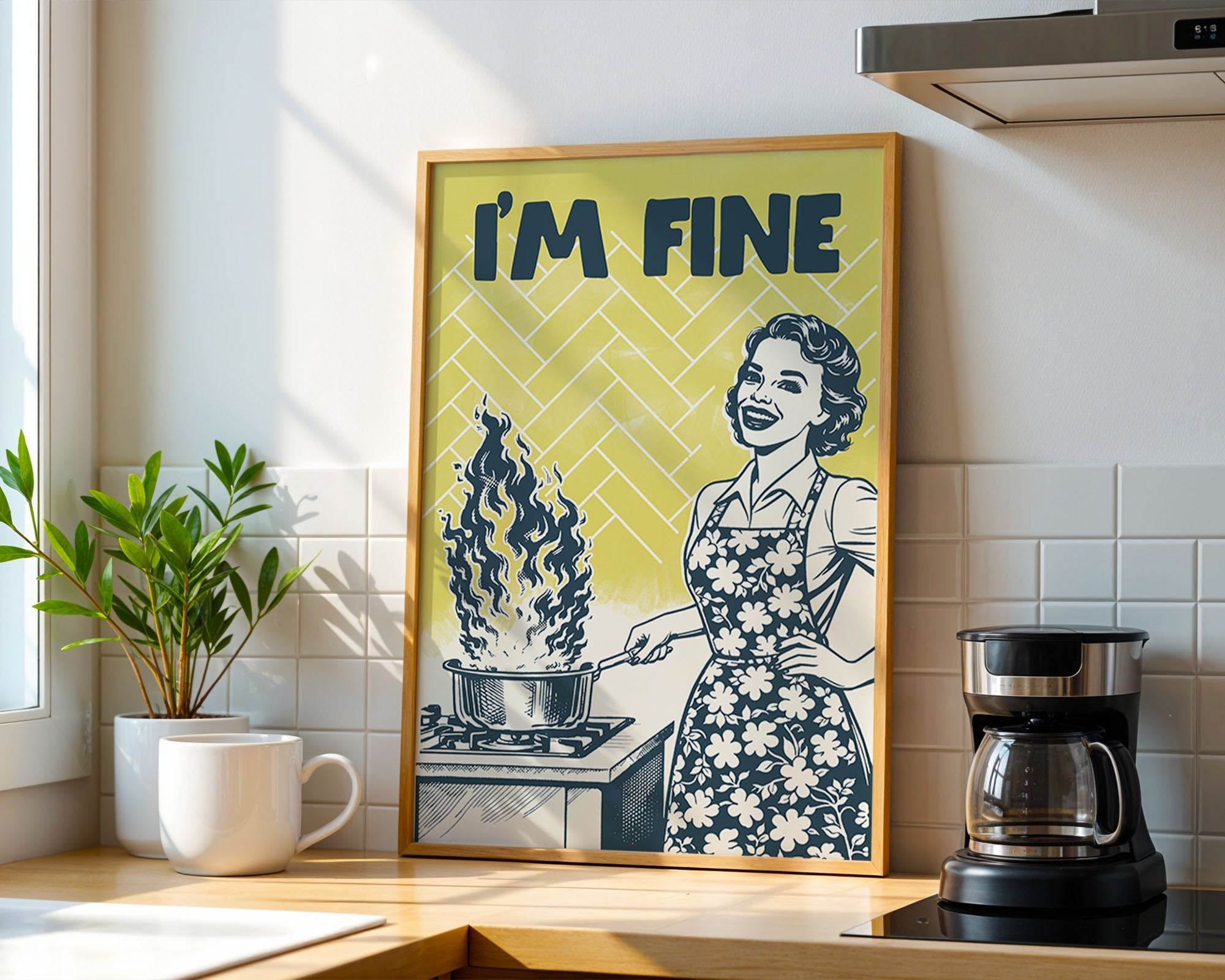 I'm Fine Poster – Funny Retro Kitchen Wall Art Print (Digital & Printed Options) - Evergreen Posters