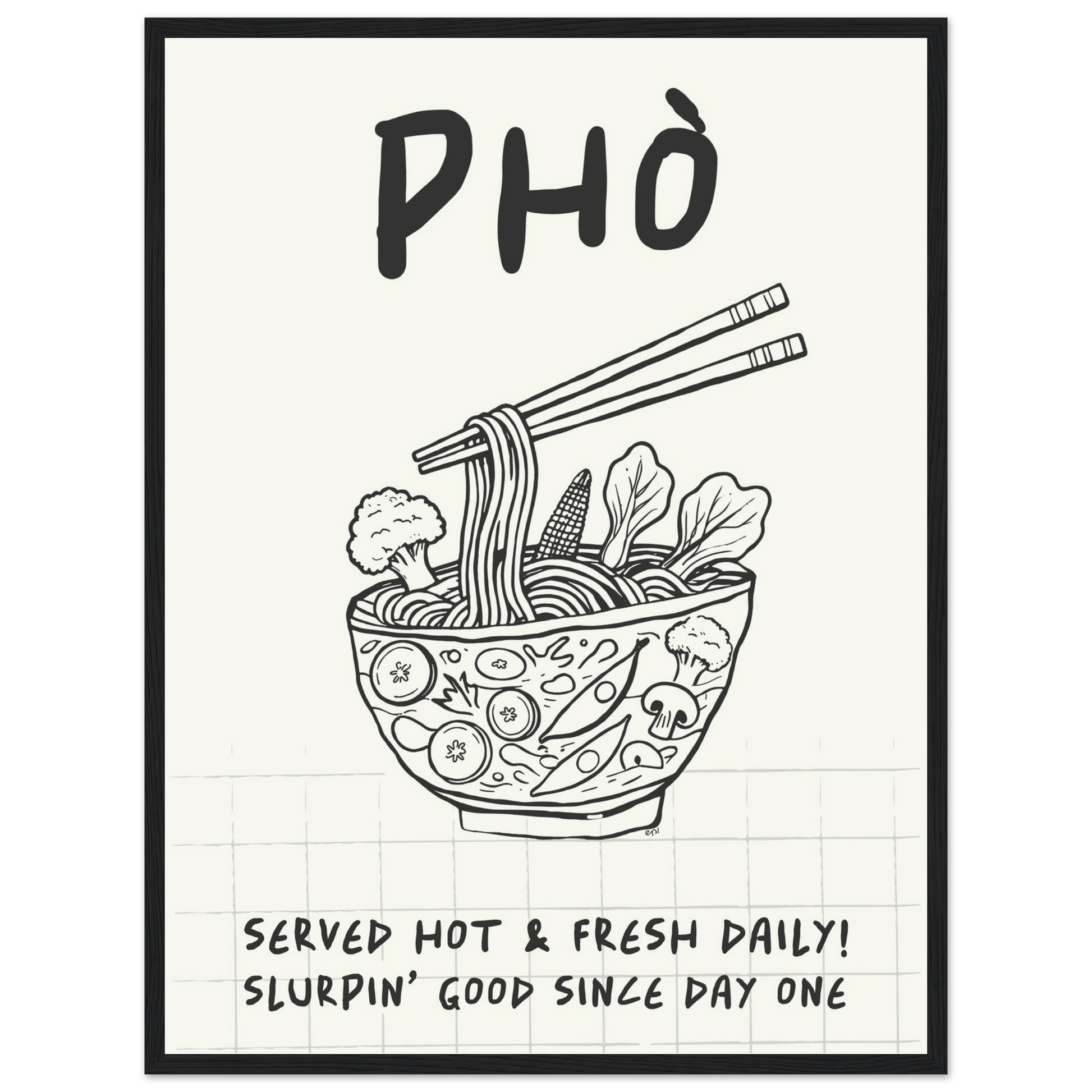 Pho Poster – Slurpin’ Good Vietnamese Kitchen Wall Art Print (Digital & Printed Options) - Evergreen Posters