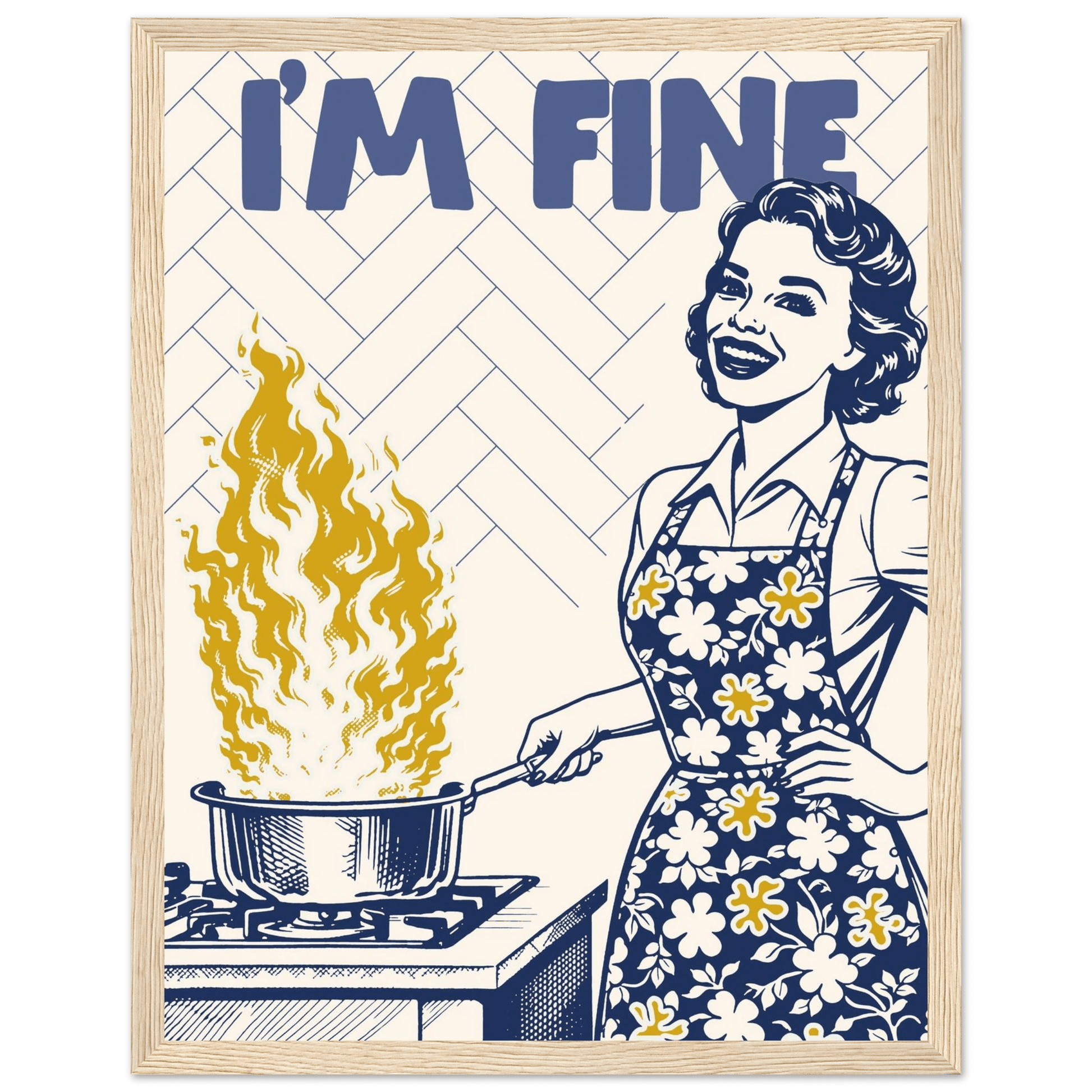 I'm Fine Poster – Funny Retro Kitchen Wall Art Print (Digital & Printed Options) - Evergreen Posters