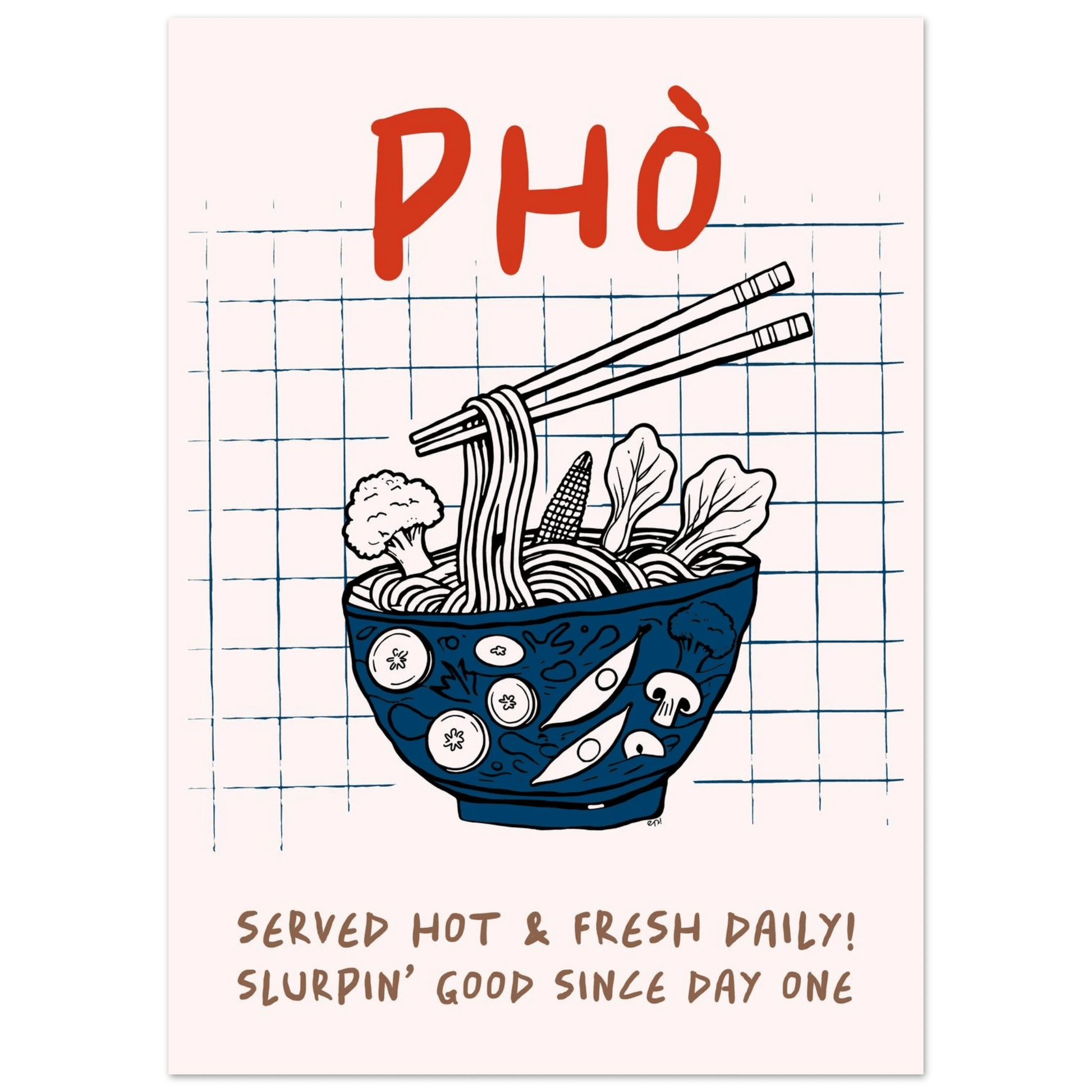 Pho Poster – Slurpin’ Good Vietnamese Kitchen Wall Art Print (Digital & Printed Options) - Evergreen Posters