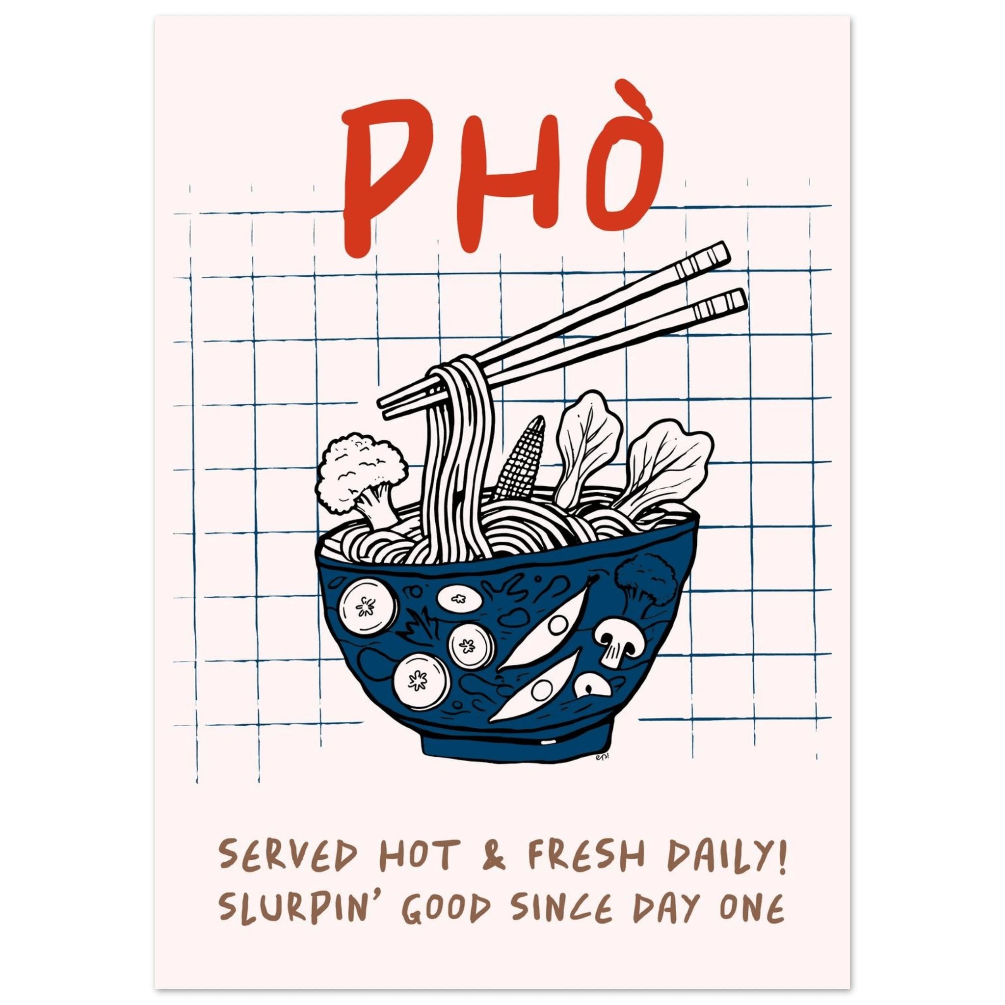 Pho Poster – Slurpin’ Good Vietnamese Kitchen Wall Art Print (Digital & Printed Options) - Evergreen Posters
