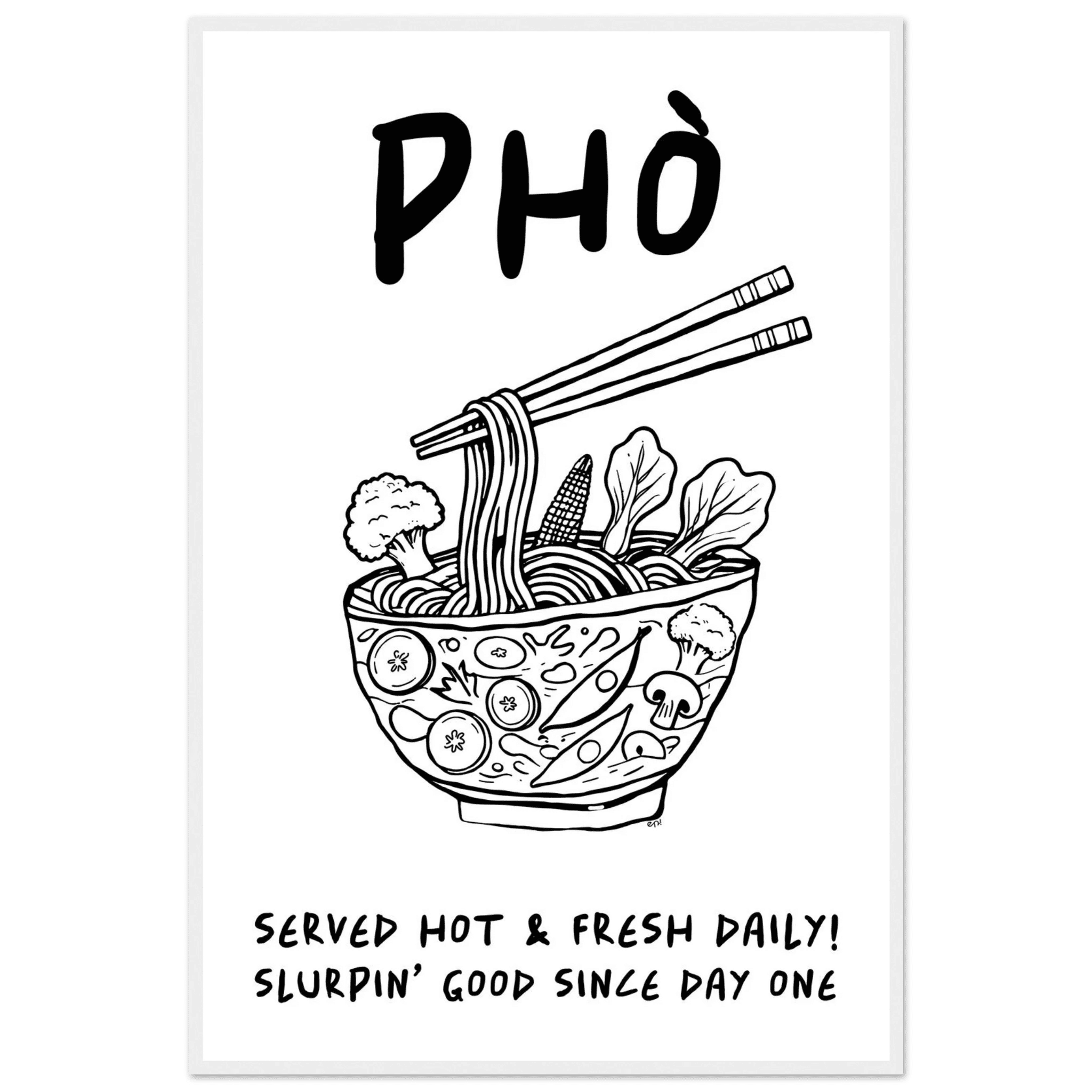 Pho Poster – Funny Vietnamese Kitchen Wall Art Print (Digital & Printed Options) - Evergreen Posters